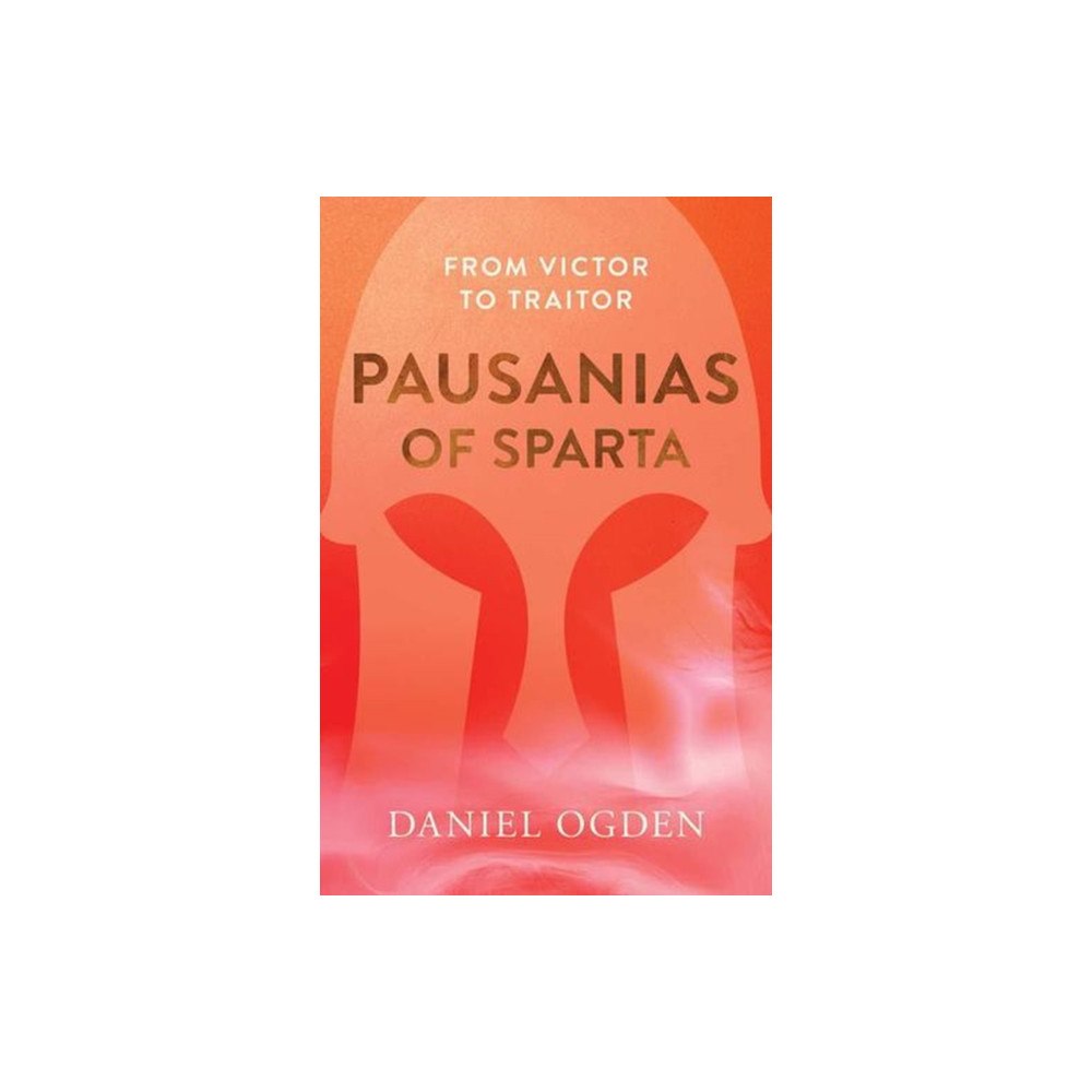 Yale university press Pausanias of Sparta (inbunden, eng)