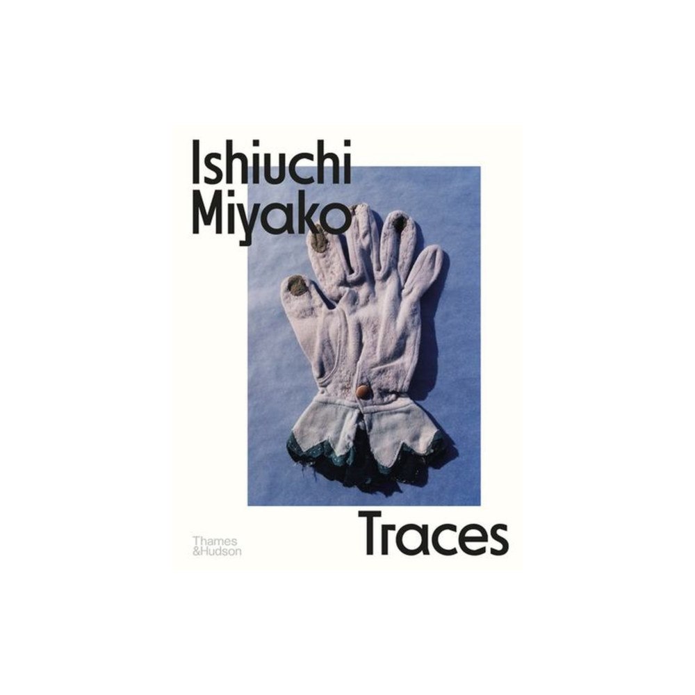 Thames & Hudson Ltd Ishiuchi Miyako: Traces (häftad, eng)
