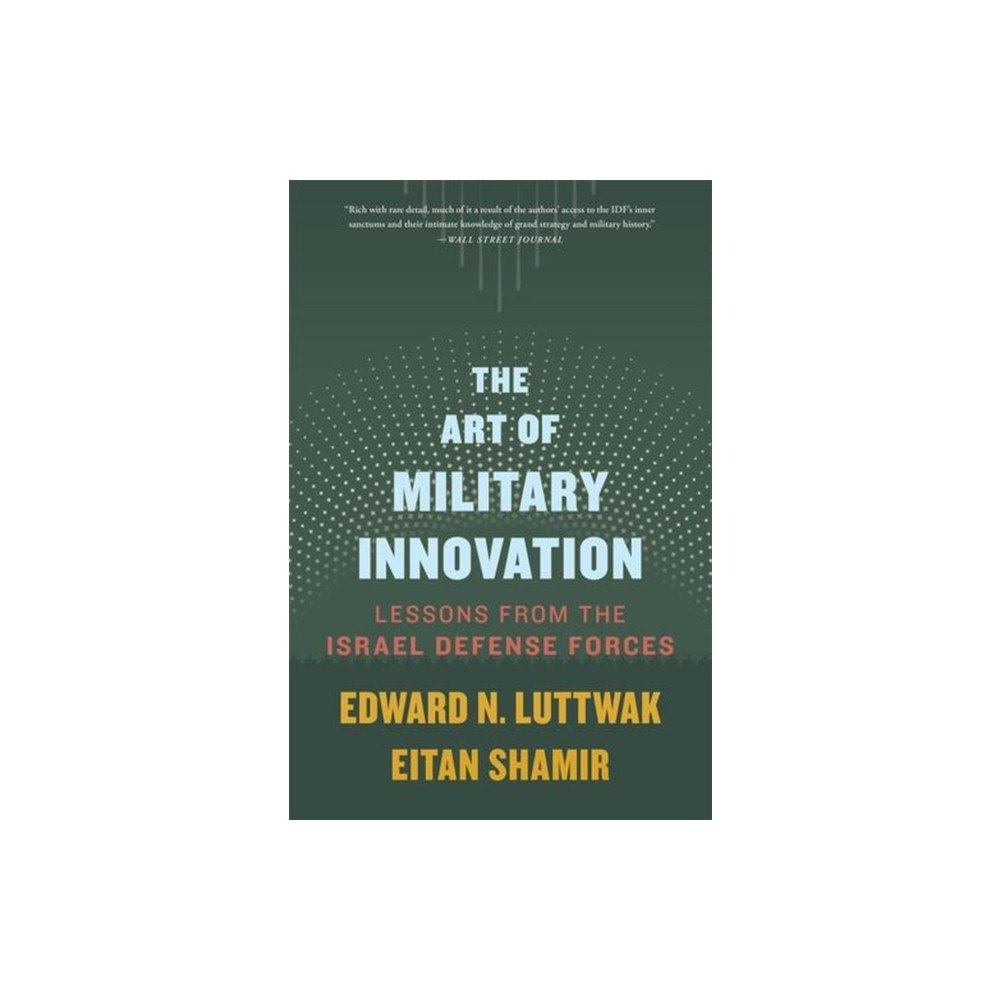 Harvard university press The Art of Military Innovation (häftad, eng)