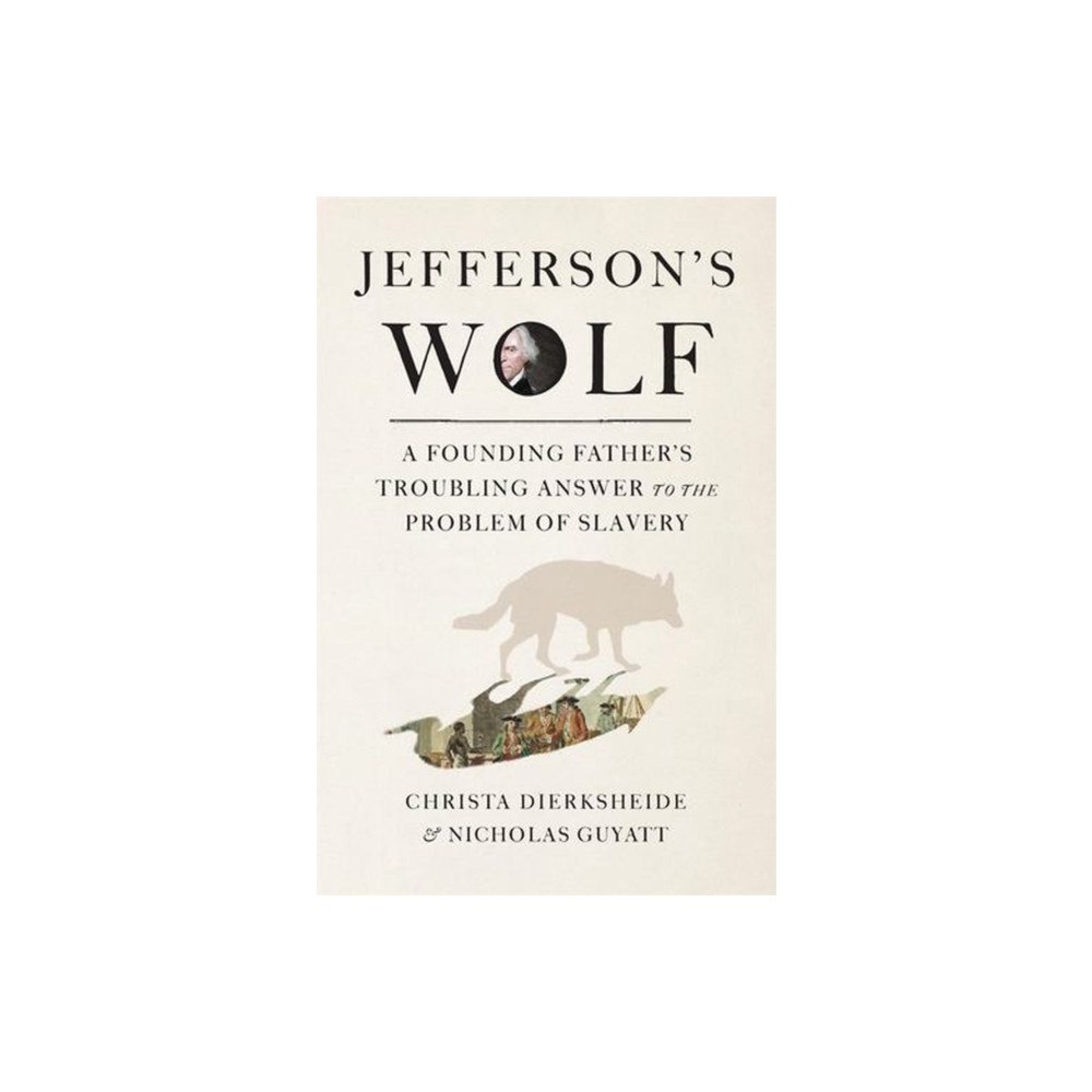 Harvard university press Jefferson's Wolf (inbunden, eng)