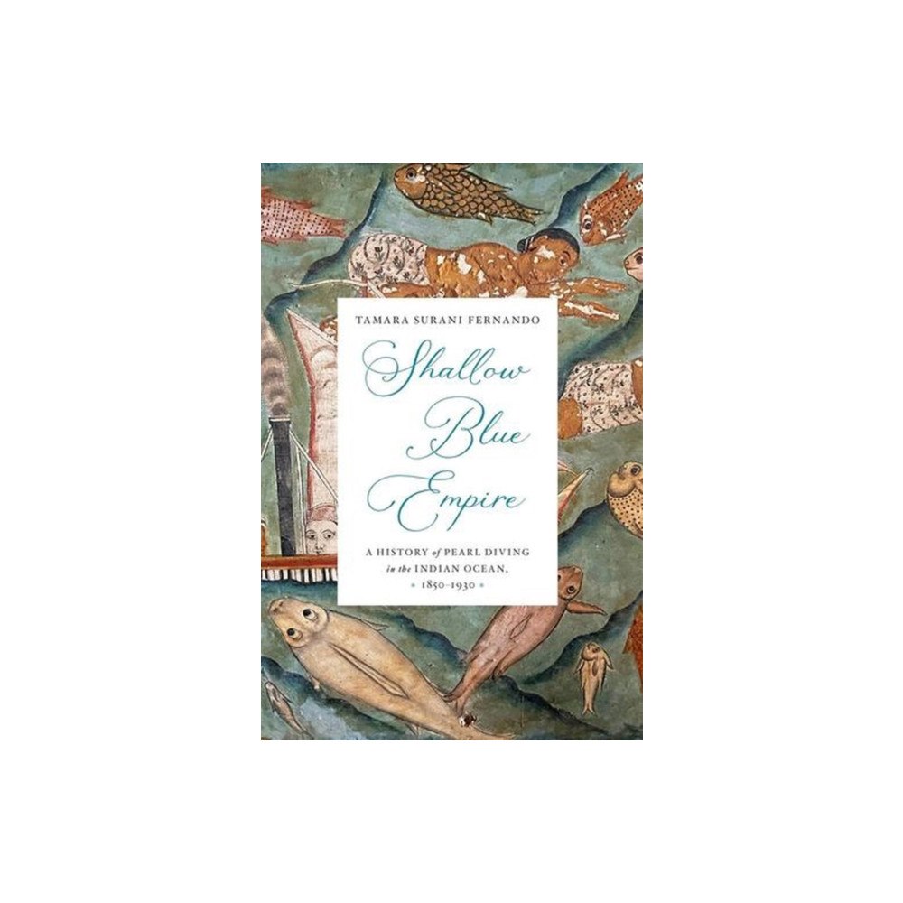 Harvard university press Shallow Blue Empire (inbunden, eng)