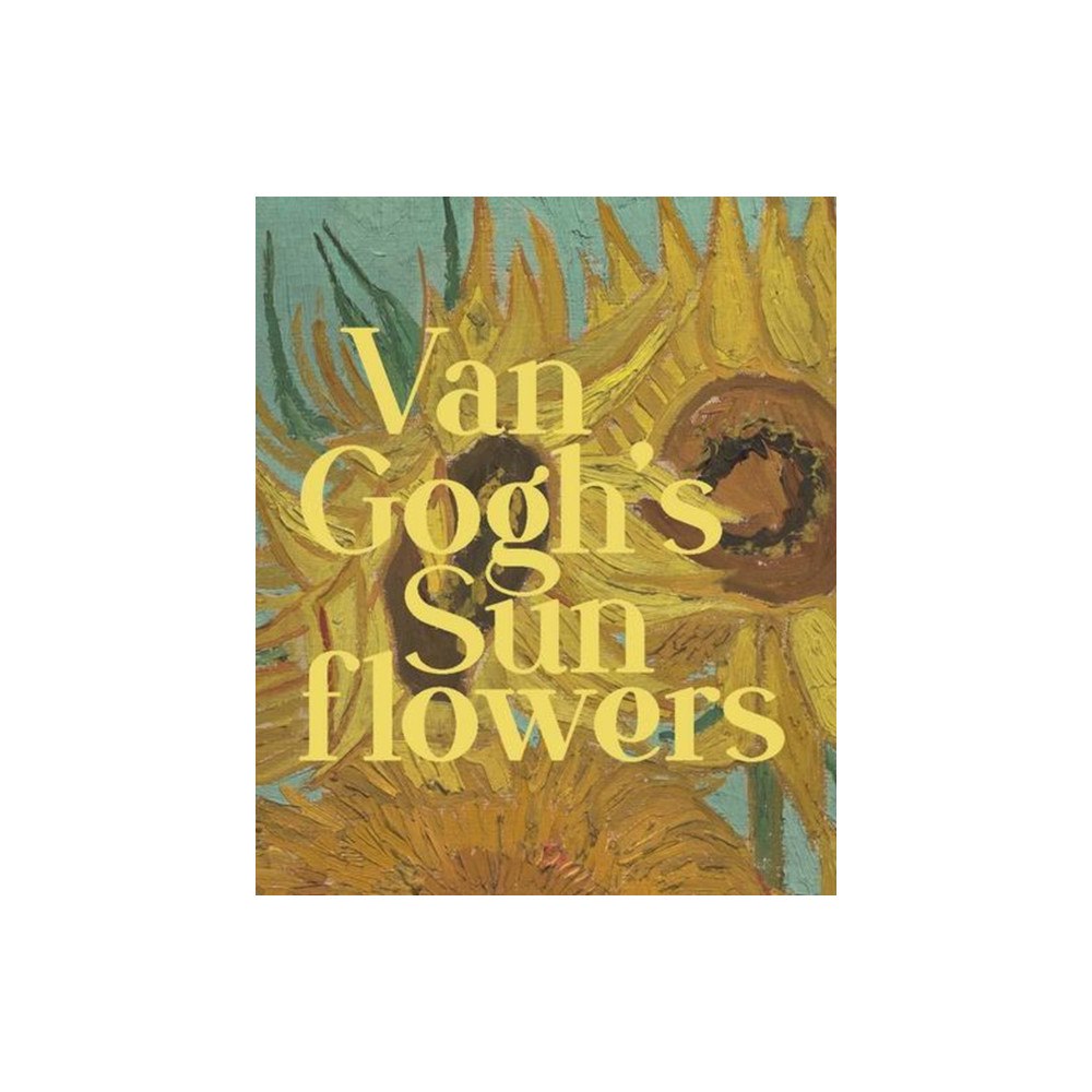Yale university press Van Gogh's Sunflowers (häftad, eng)