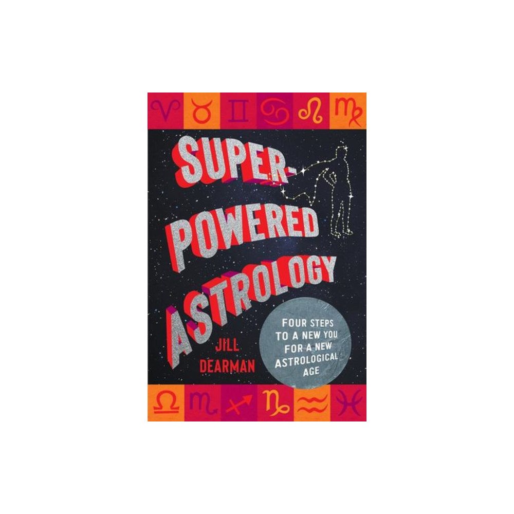 WW Norton & Co Super-Powered Astrology (häftad, eng)