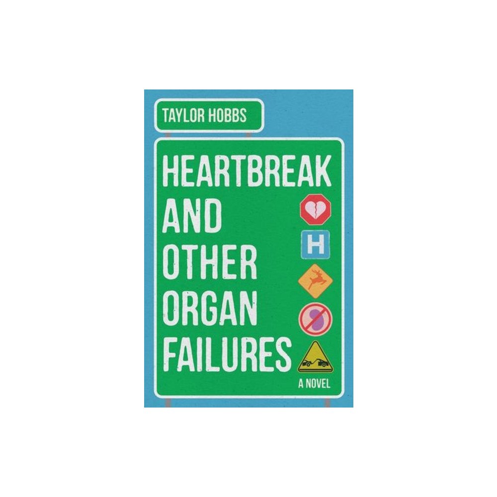 WW Norton & Co Heartbreak and Other Organ Failures (inbunden, eng)