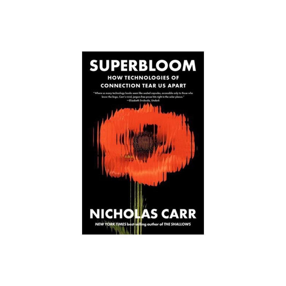 WW Norton & Co Superbloom (häftad, eng)
