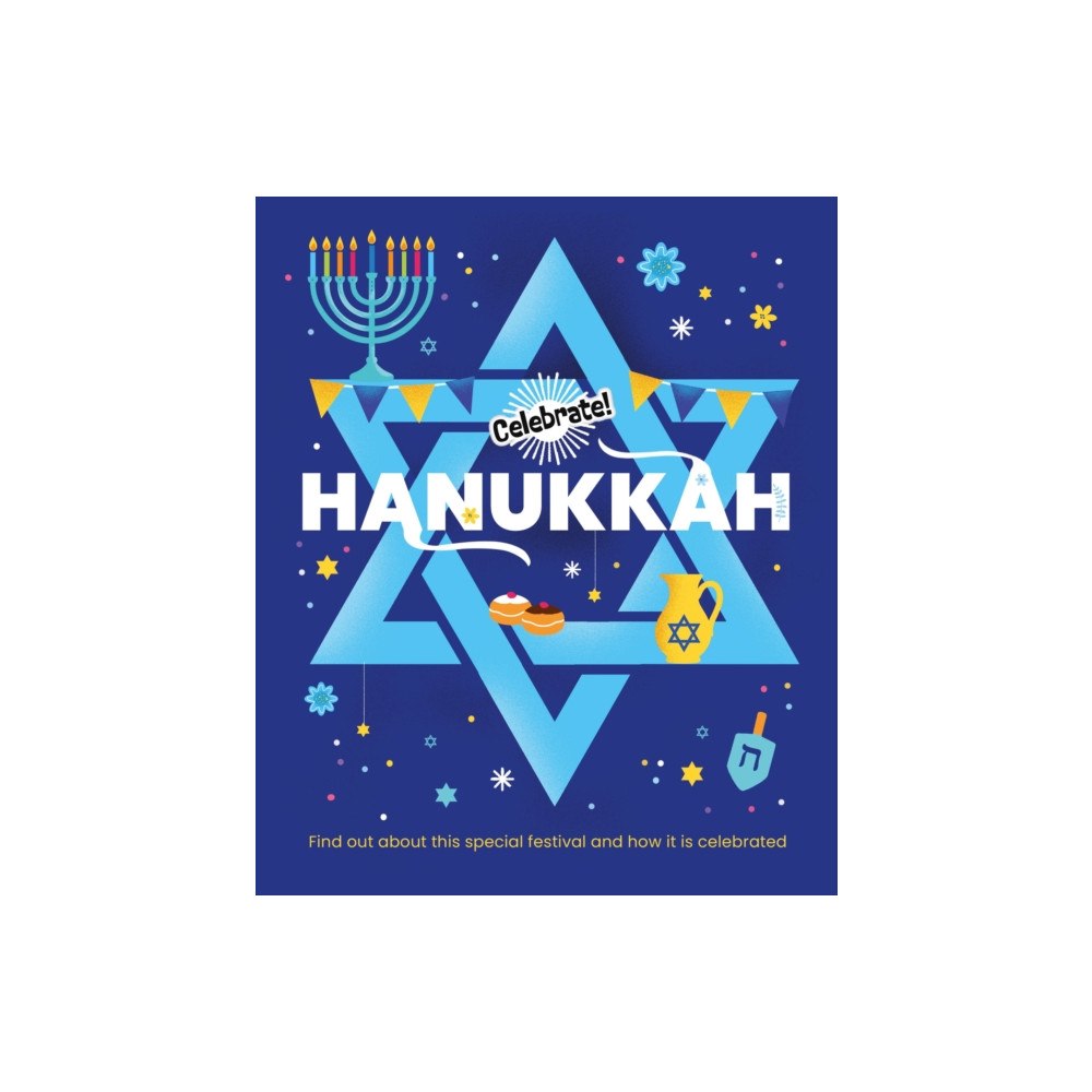 Hachette Children's Group Celebrate!: Hanukkah (inbunden, eng)