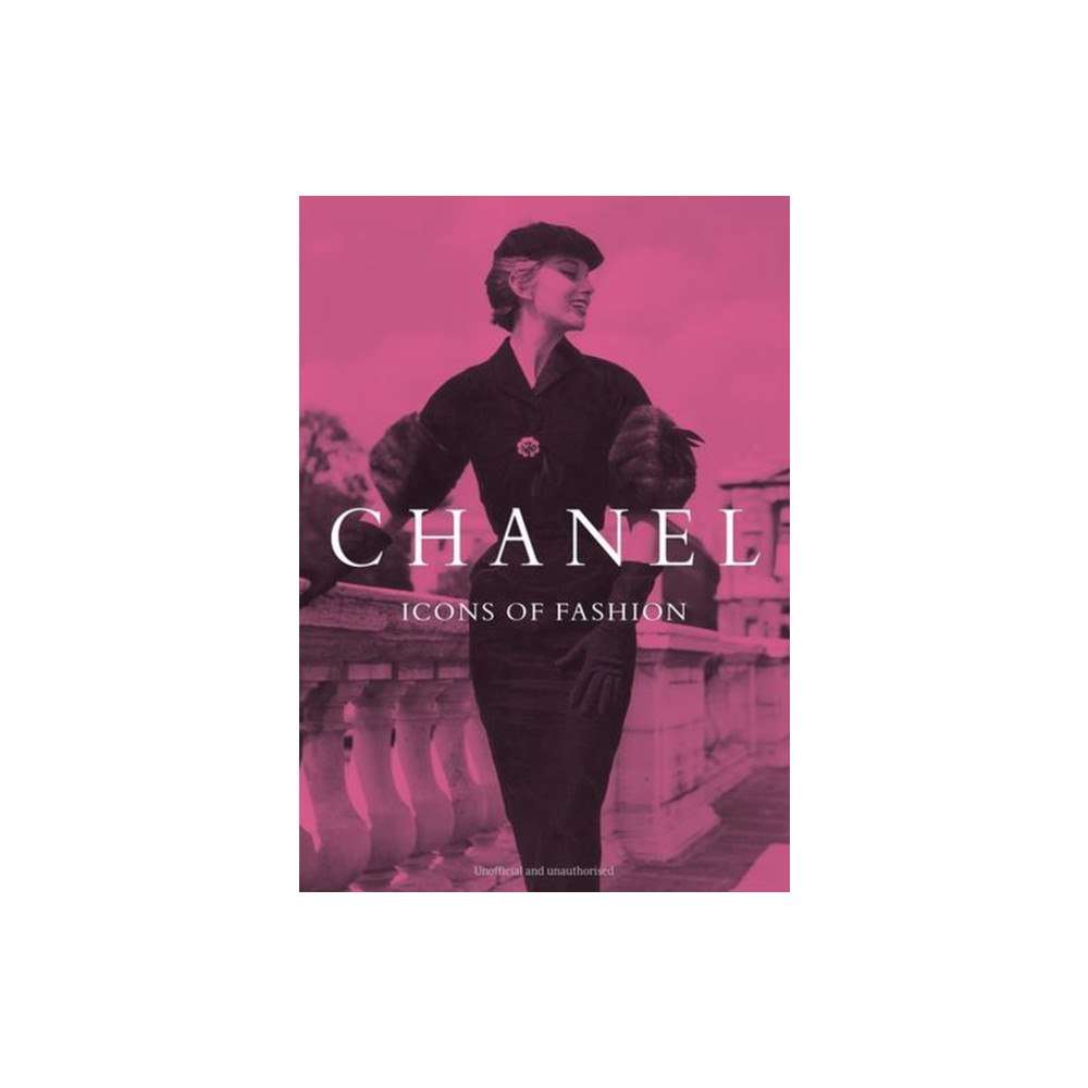 Danann Media Publishing Limited Chanel: Icons of Fashion (inbunden, eng)