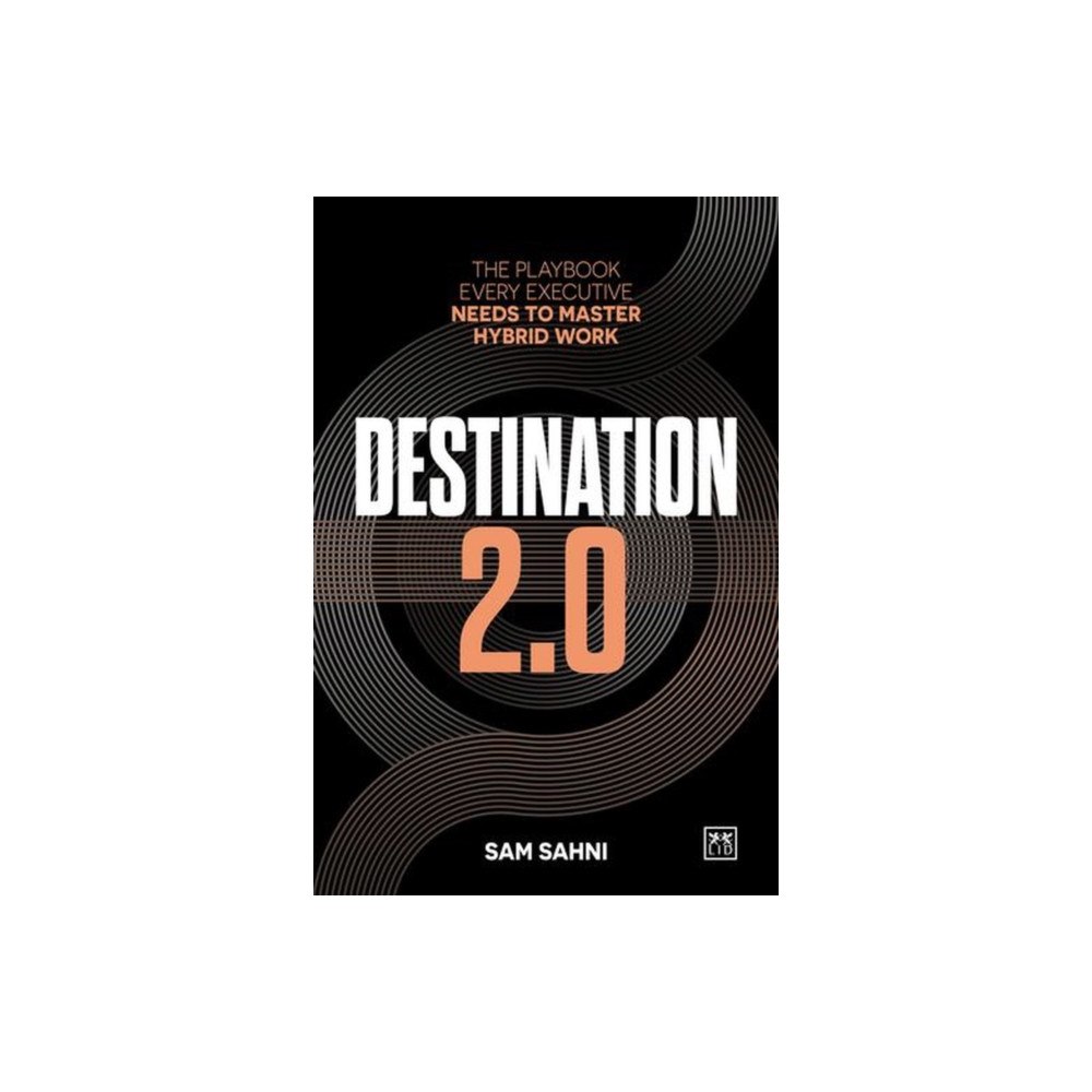 LID Publishing Destination 2.0 (häftad, eng)
