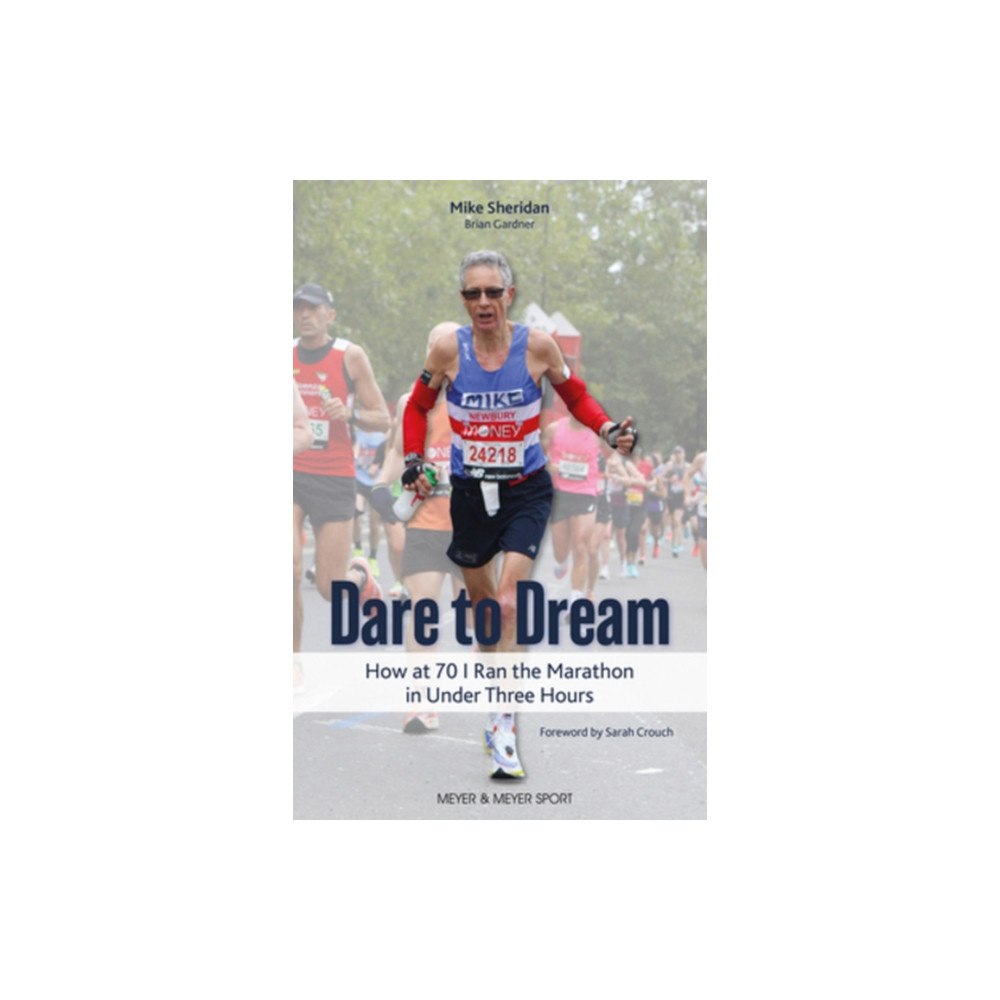 Meyer & Meyer Sport (UK) Ltd Dare to Dream (häftad, eng)