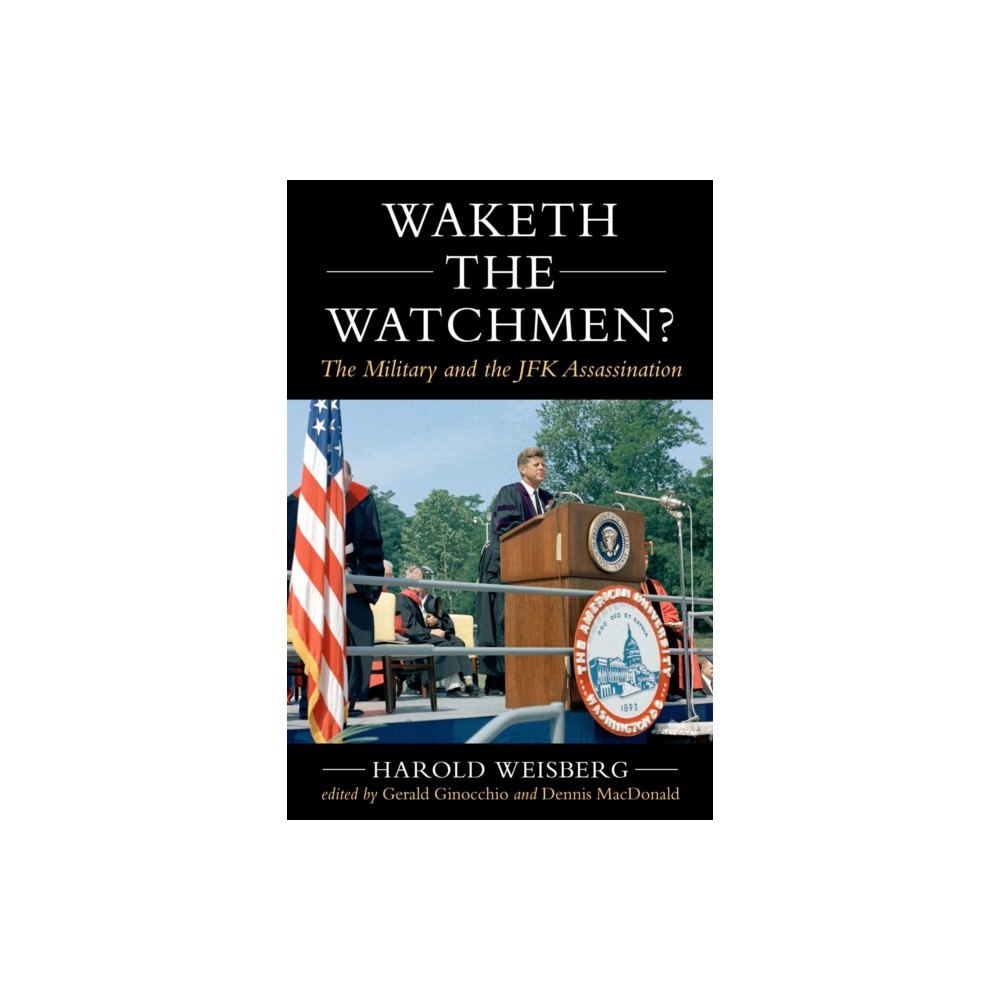 Skyhorse Publishing Waketh the Watchman? (inbunden, eng)