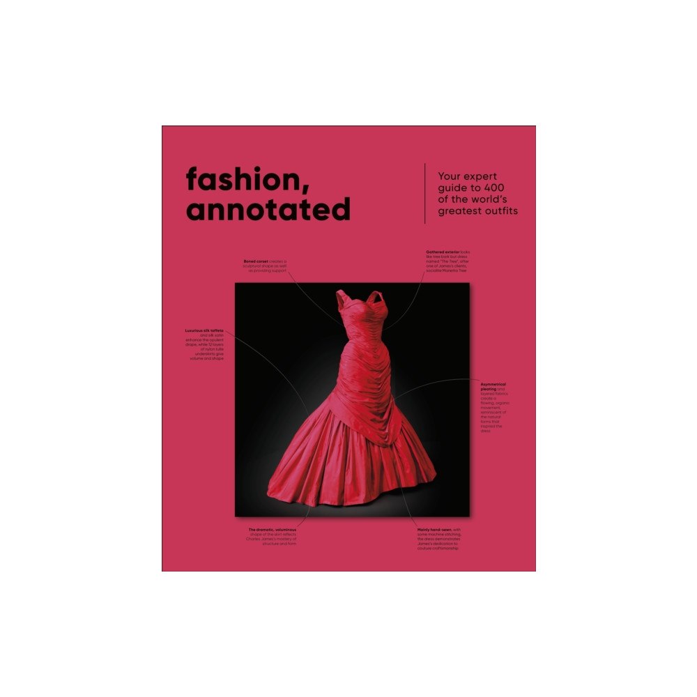 Dorling Kindersley Ltd Fashion, Annotated (inbunden, eng)