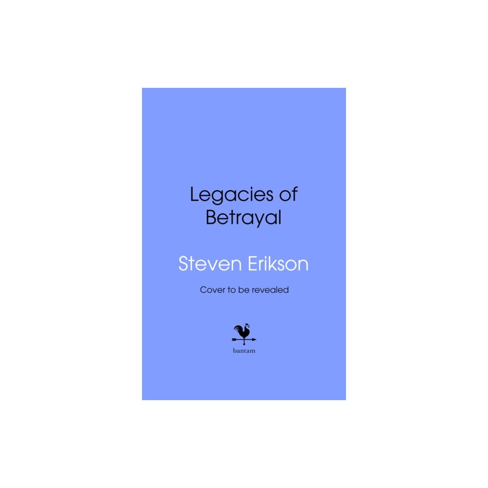 Transworld publishers ltd Legacies of Betrayal: The Third Tale of Witness (inbunden, eng)
