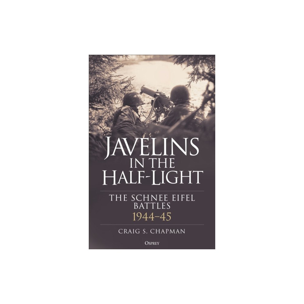 Bloomsbury Publishing PLC Javelins in the Half-Light (inbunden, eng)