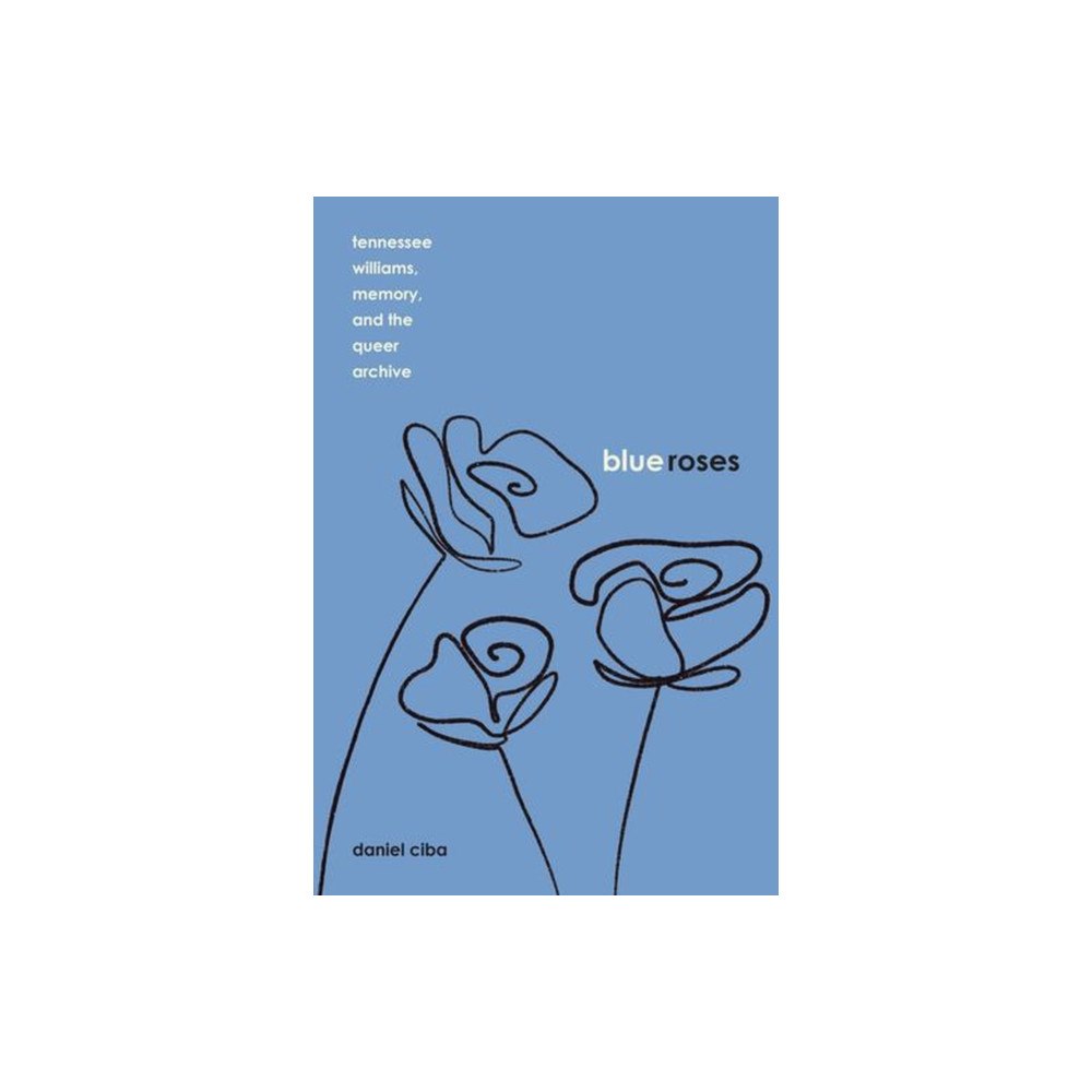 University of Iowa Press Blue Roses (häftad, eng)