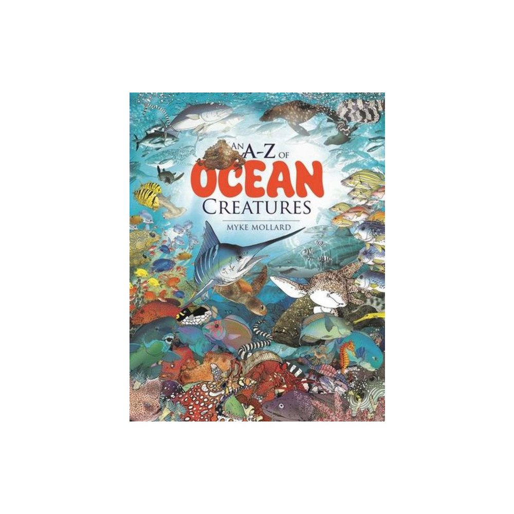 Woodslane Pty Ltd An A-Z of Ocean Creatures (inbunden, eng)
