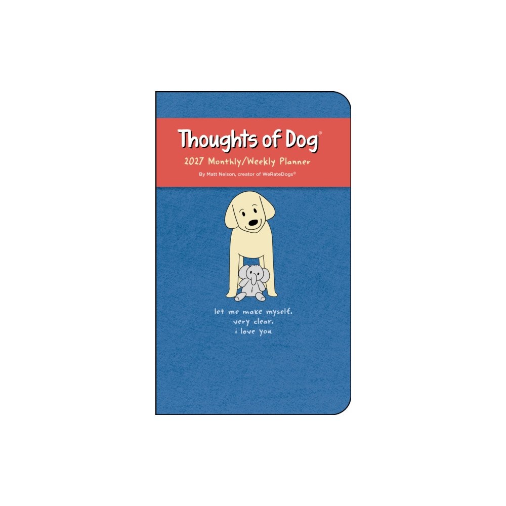 Andrews McMeel Publishing Thoughts of Dog 2027 Monthly/Weekly Planner Calendar