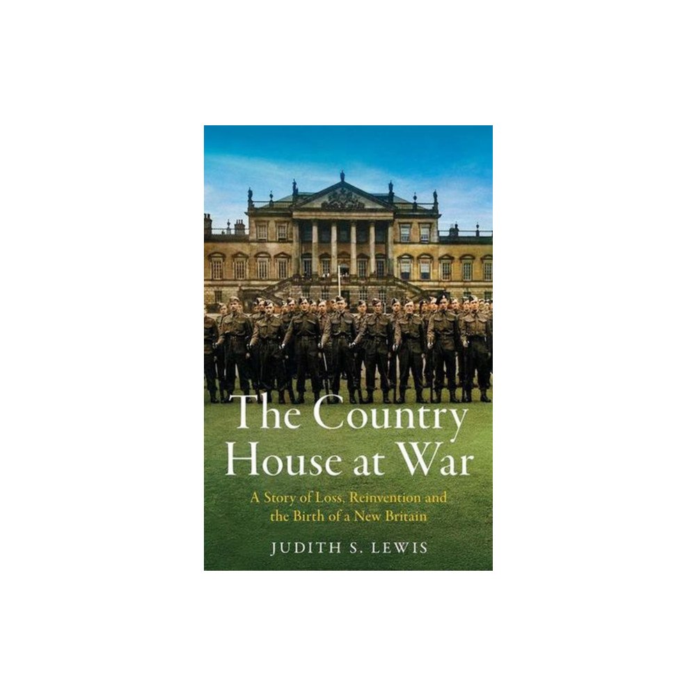 Yale university press The Country House at War (inbunden, eng)