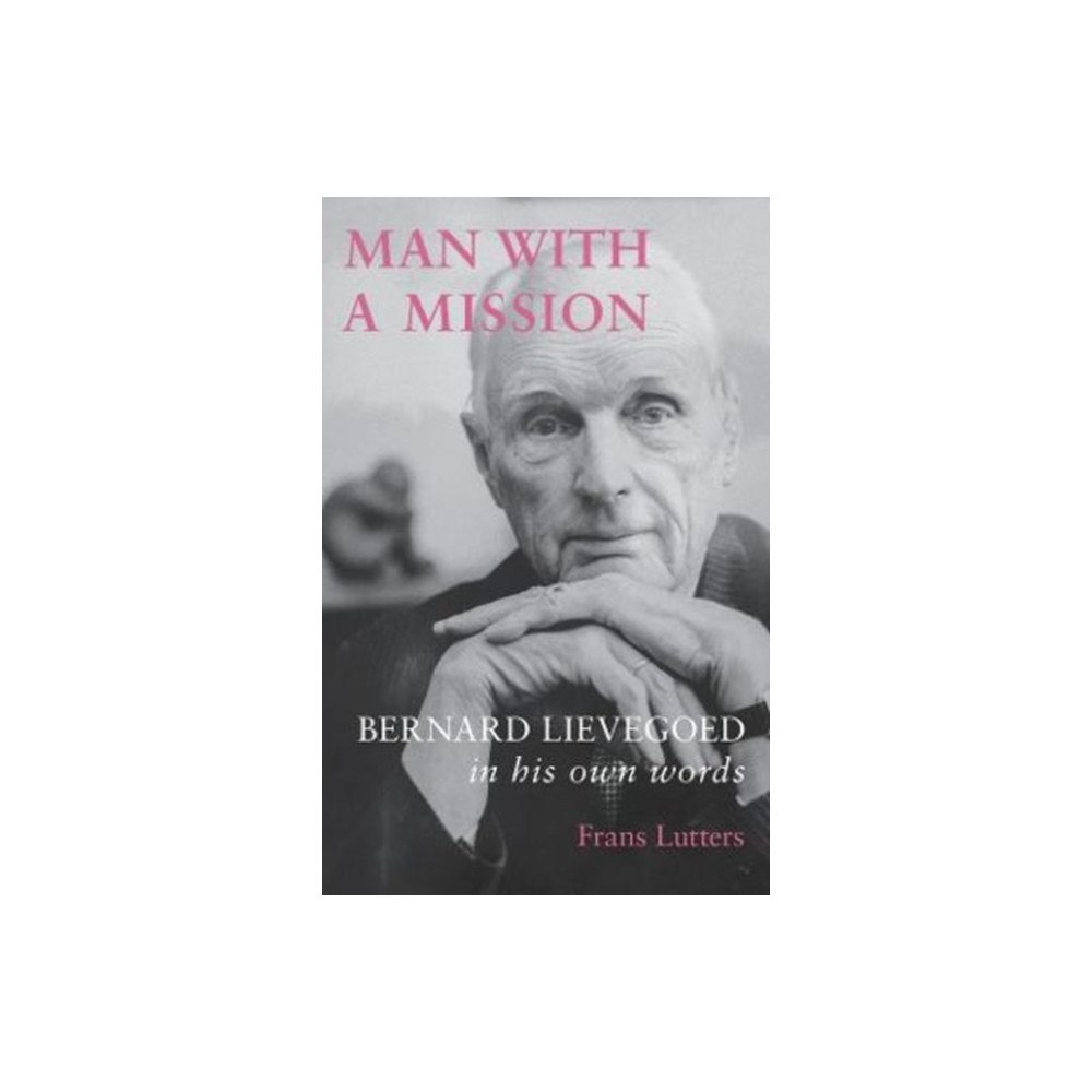 Anthroposophic Press Inc Man with a Mission (inbunden, eng)