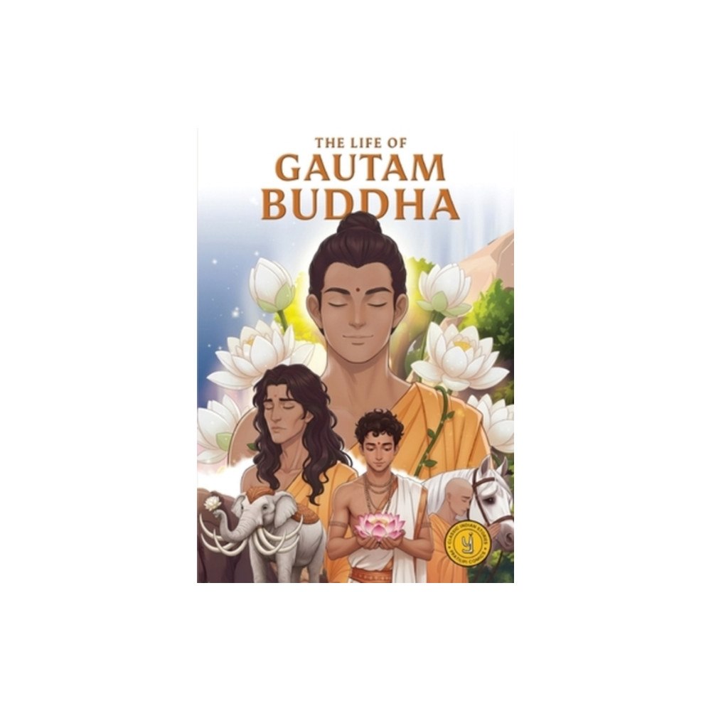 Westland Publications Limited The Life of Gautam Buddha (häftad, eng)