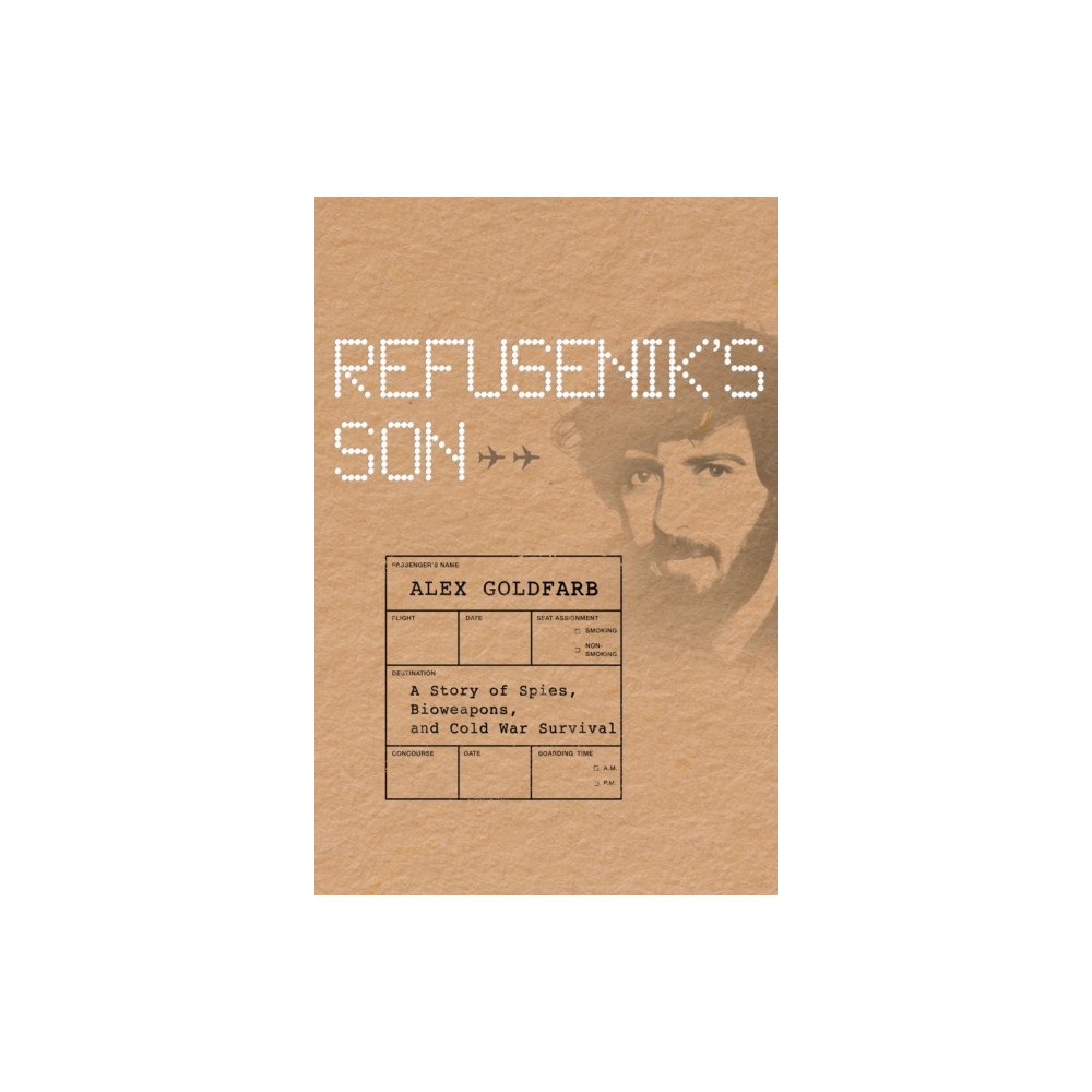 Cornell University Press Refusenik's Son (inbunden, eng)