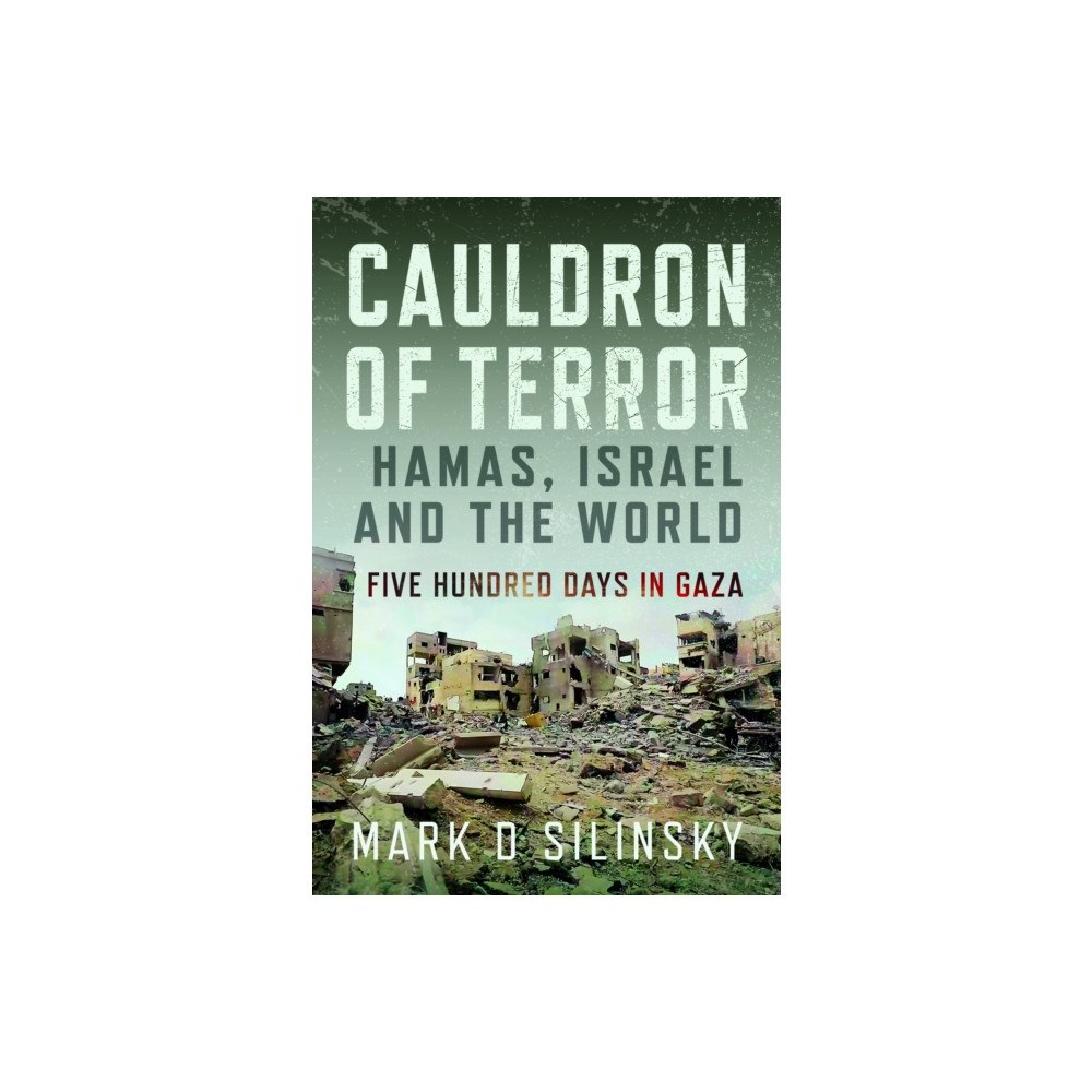 Pen & Sword Books Ltd Cauldron of Terror – Hamas, Israel, and the World (inbunden, eng)