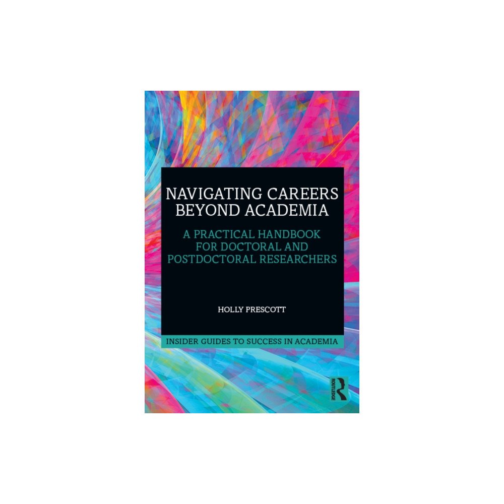 Taylor & francis ltd Navigating Careers Beyond Academia (häftad, eng)