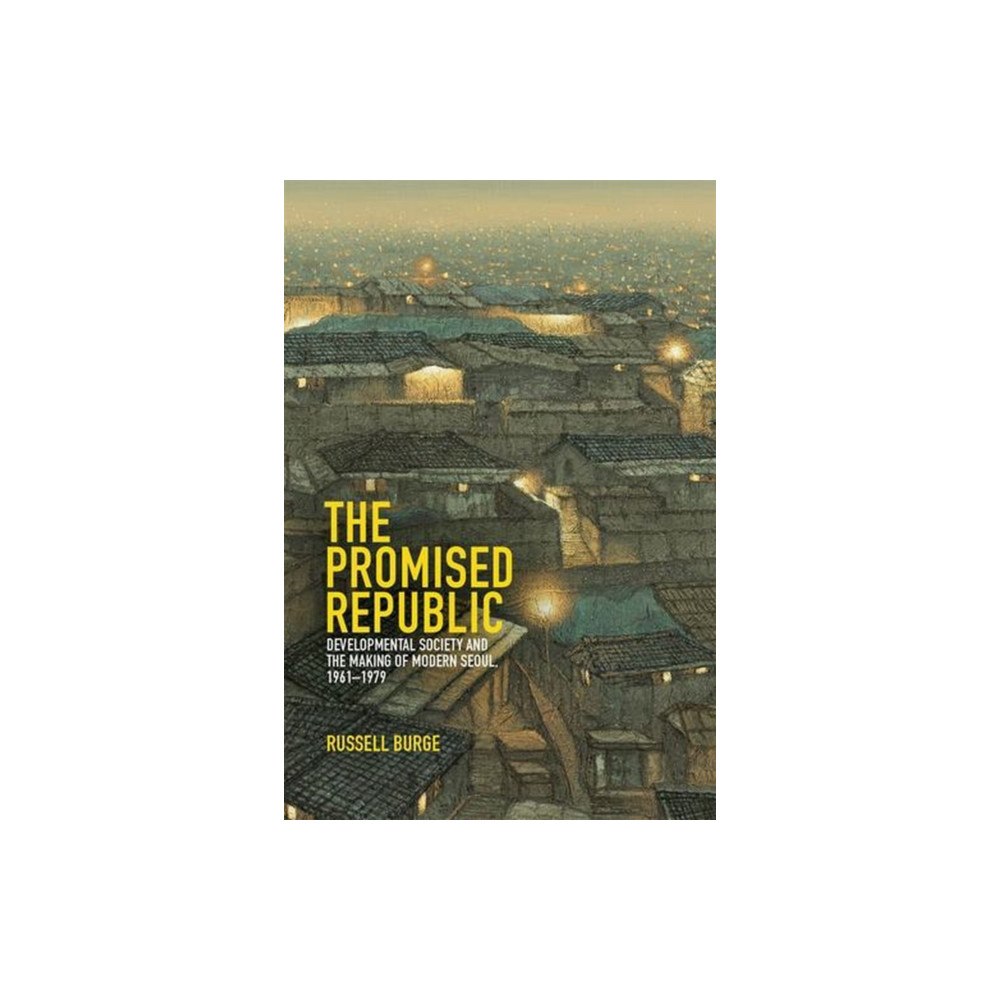 Harvard university press The Promised Republic (inbunden, eng)