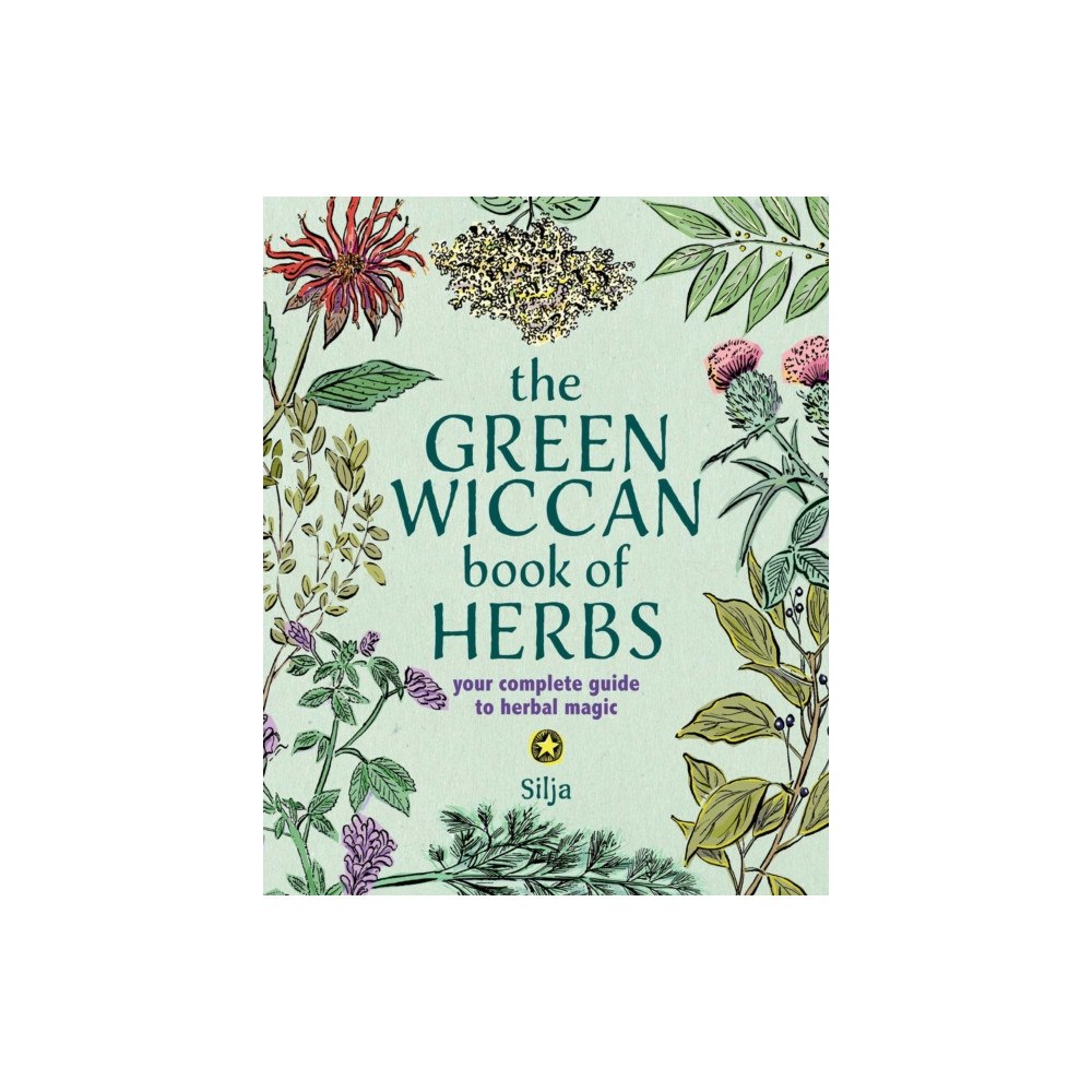 Ryland, Peters & Small Ltd The Green Wiccan Book of Herbs (inbunden, eng)