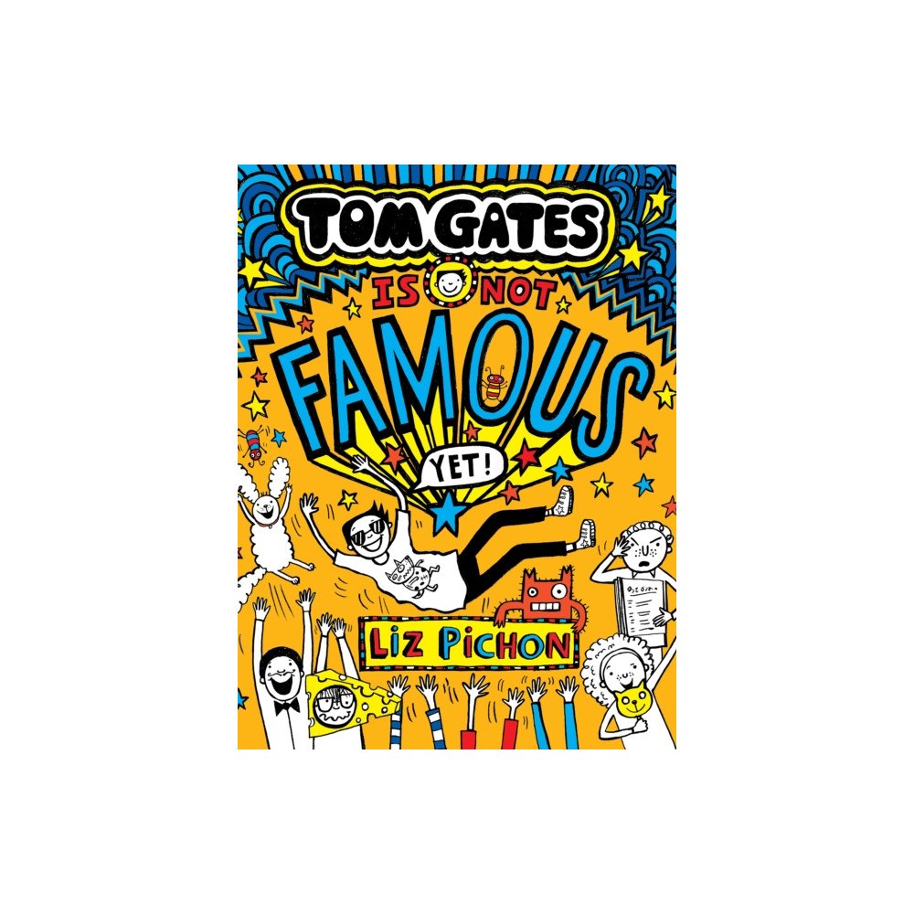 Scholastic Tom Gates Is Not Famous (Yet) (Book 25) (inbunden, eng)