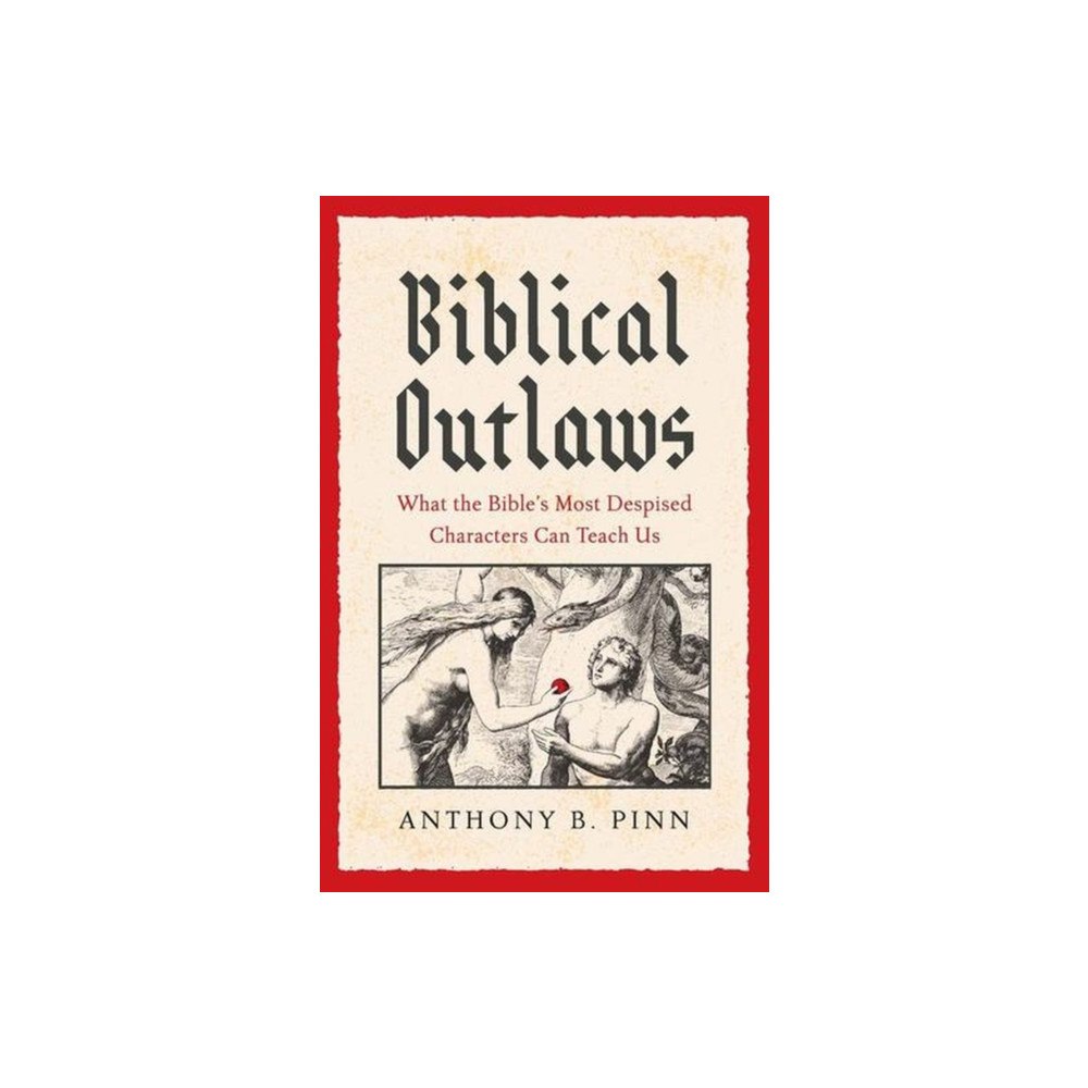 Yale university press Biblical Outlaws (inbunden, eng)