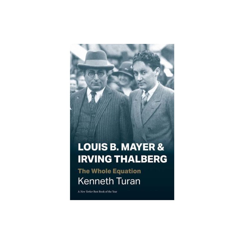 Yale university press Louis B. Mayer and Irving Thalberg (häftad, eng)