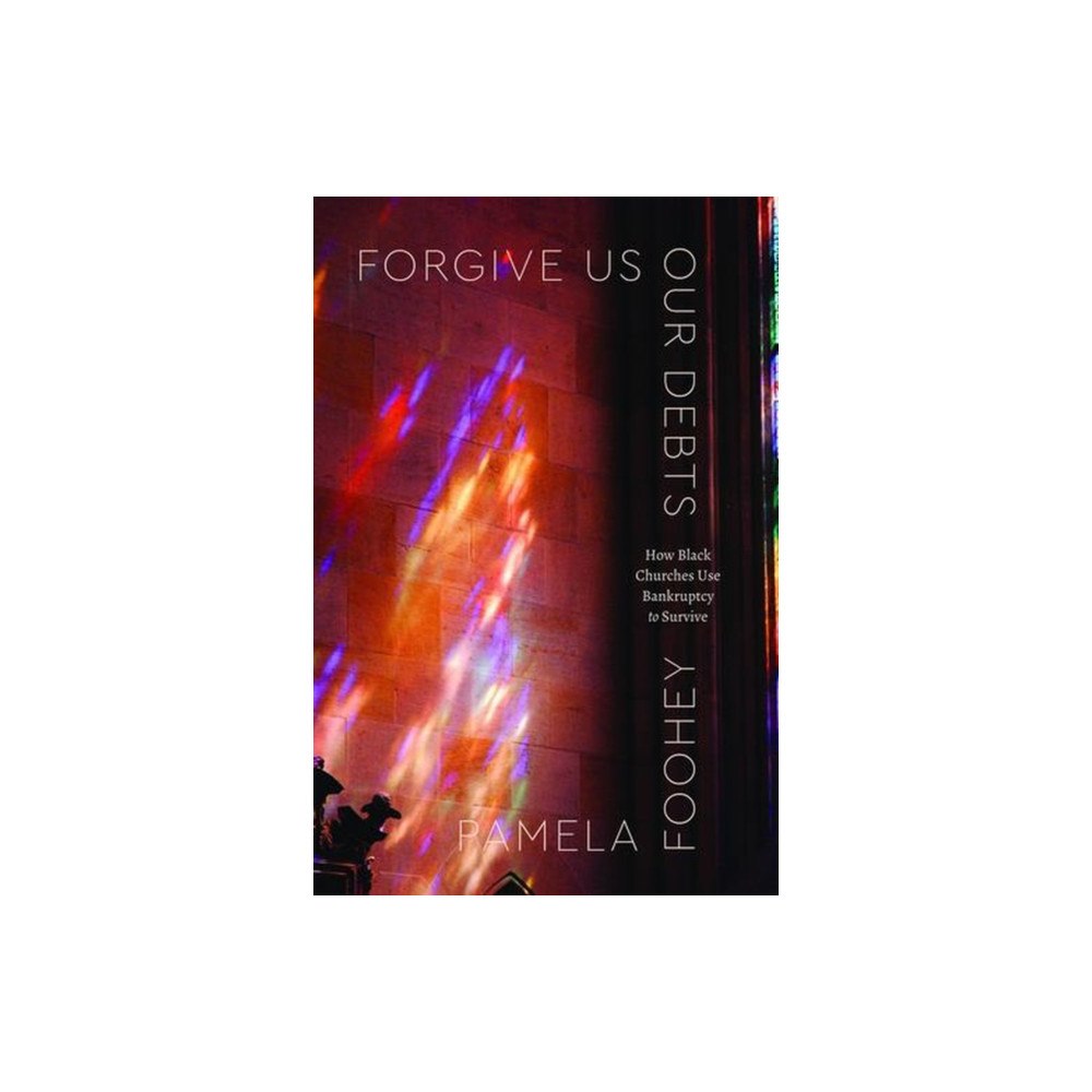 The university of chicago press Forgive Us Our Debts (häftad, eng)