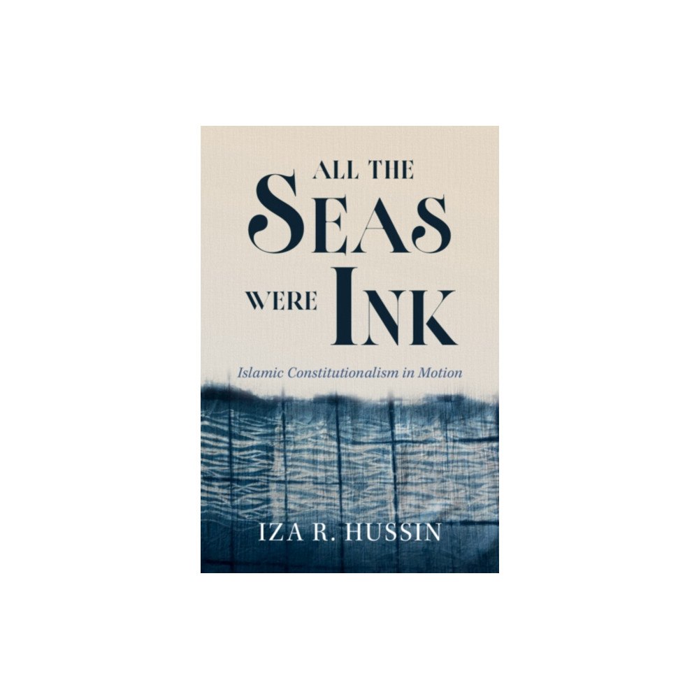 Cambridge University Press All the Seas Were Ink (inbunden, eng)