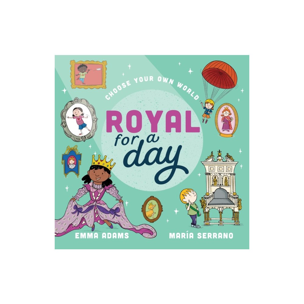 Hachette Children's Group Choose Your Own World: Royal For a Day (häftad, eng)