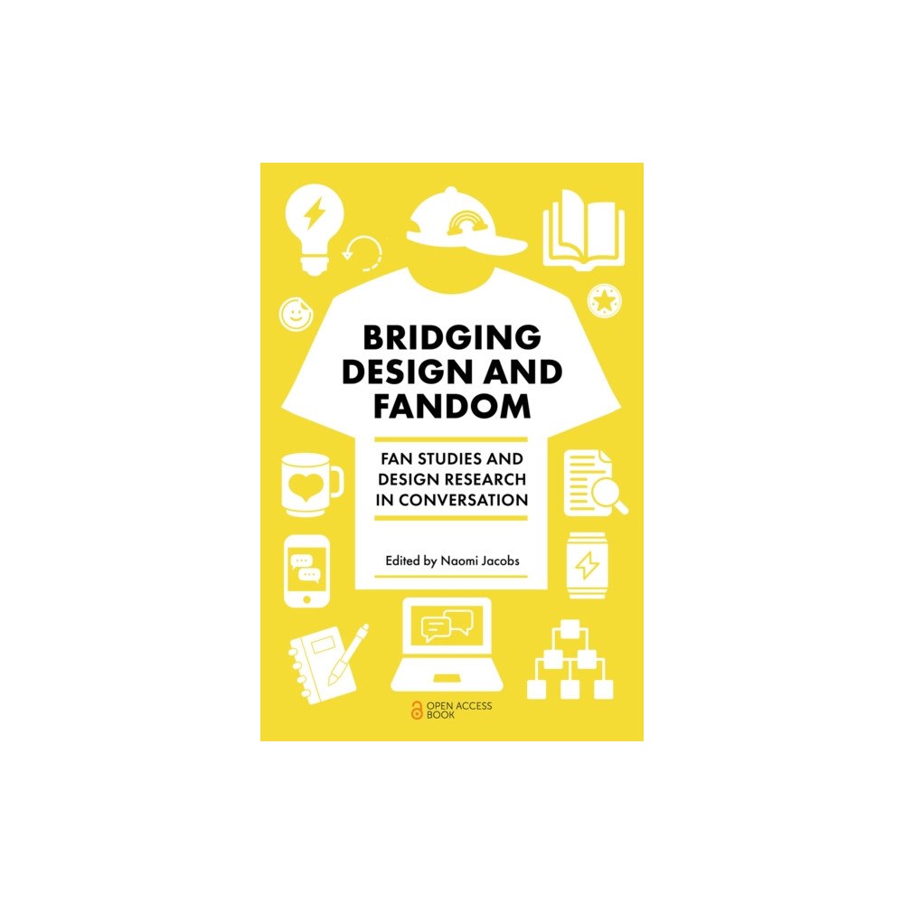 Emerald Publishing Limited Bridging Design and Fandom (häftad, eng)