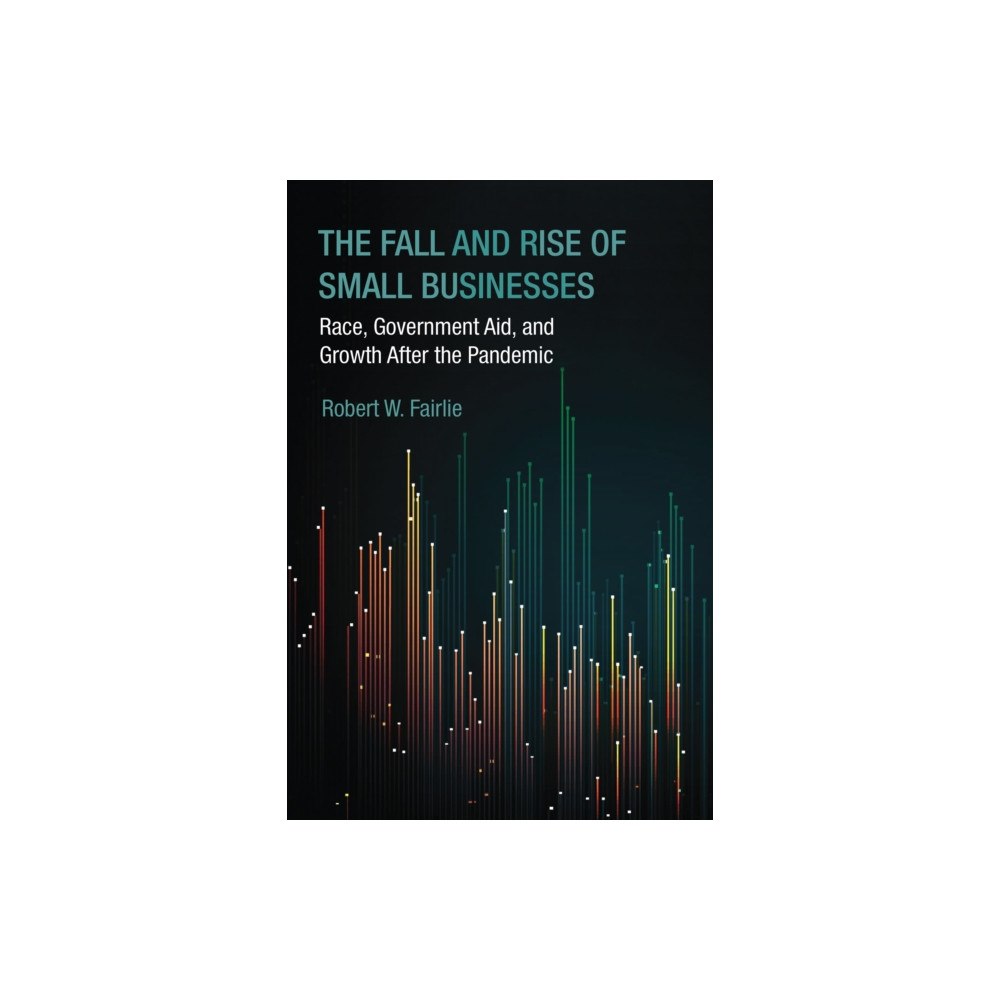 Mit press ltd The Fall and Rise of Small Businesses (häftad, eng)