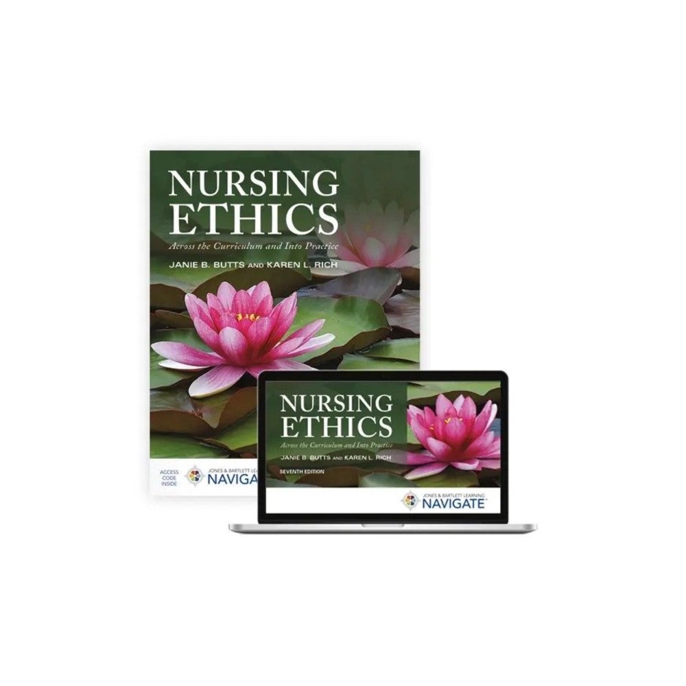 Jones and Bartlett Publishers, Inc Nursing Ethics Across the Curriculum and Into Practice (häftad, eng)
