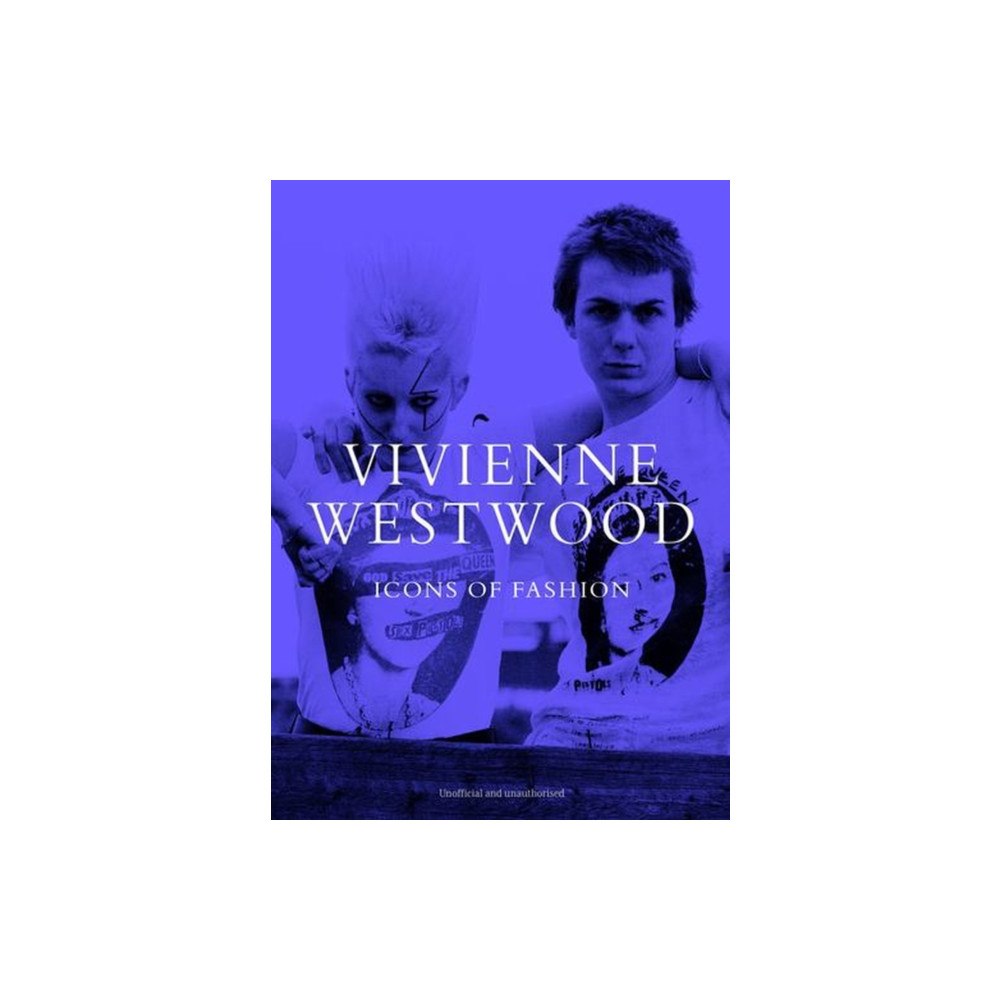 Danann Media Publishing Limited Vivienne Westwood: Icons of Fashion (inbunden, eng)