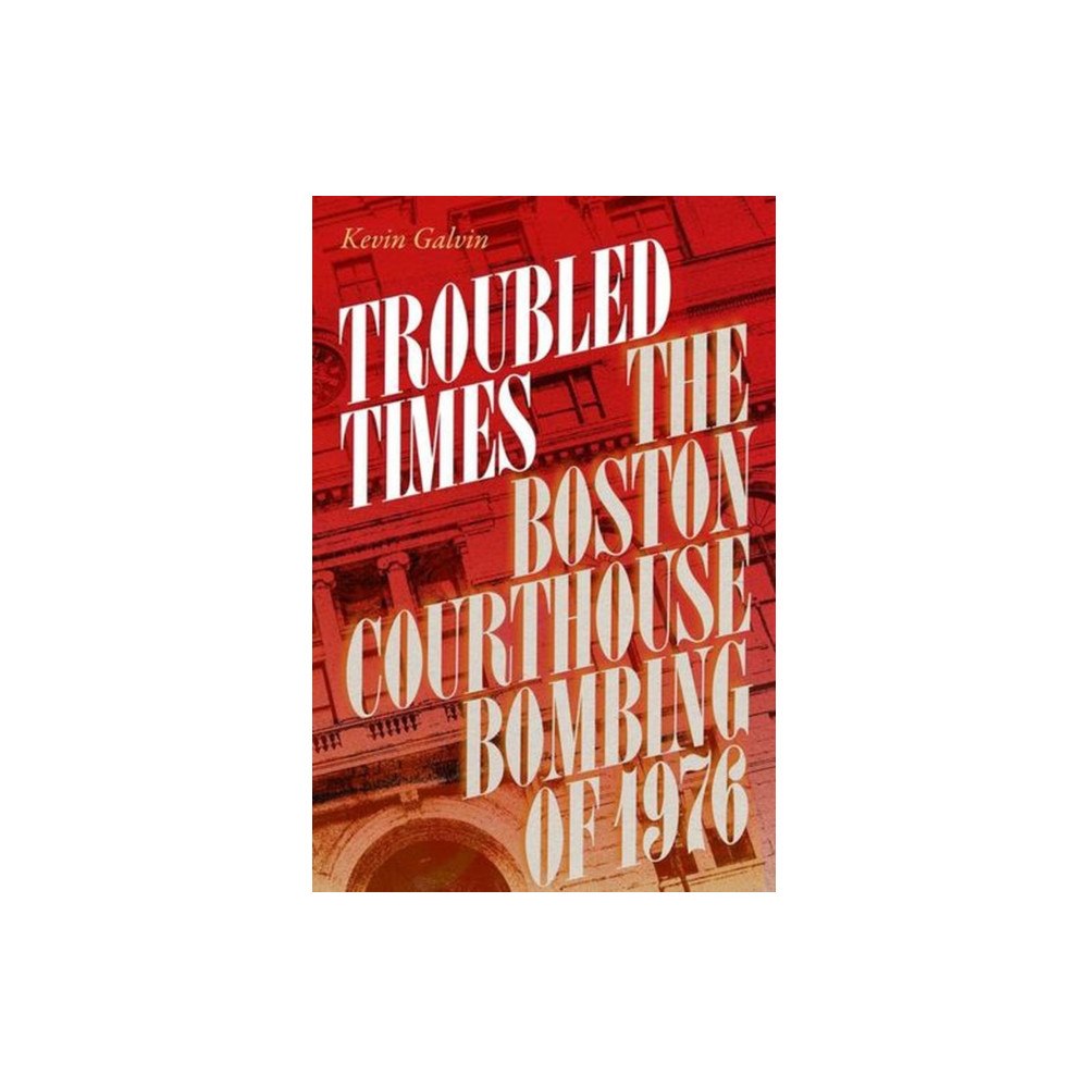 Brandeis University Press Troubled Times (häftad, eng)