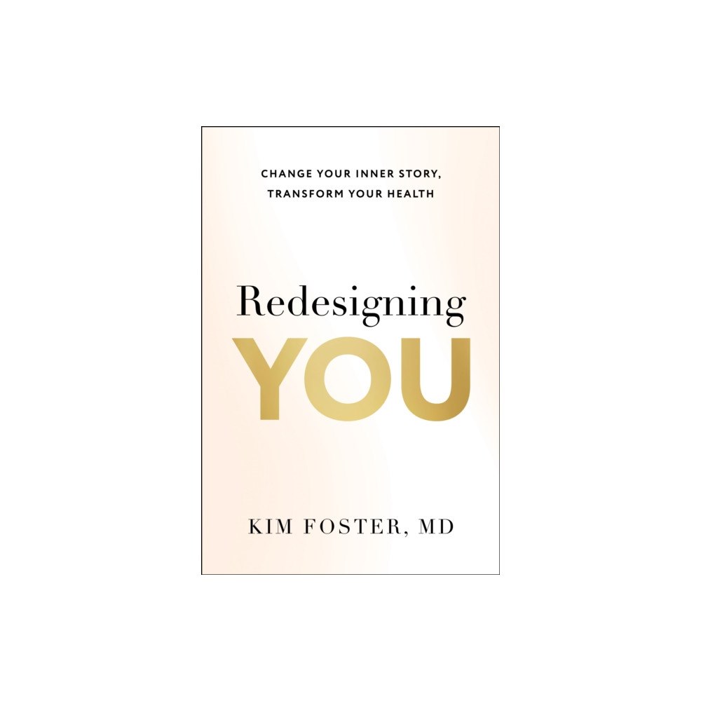 Greenleaf Book Group LLC Redesigning You (inbunden, eng)