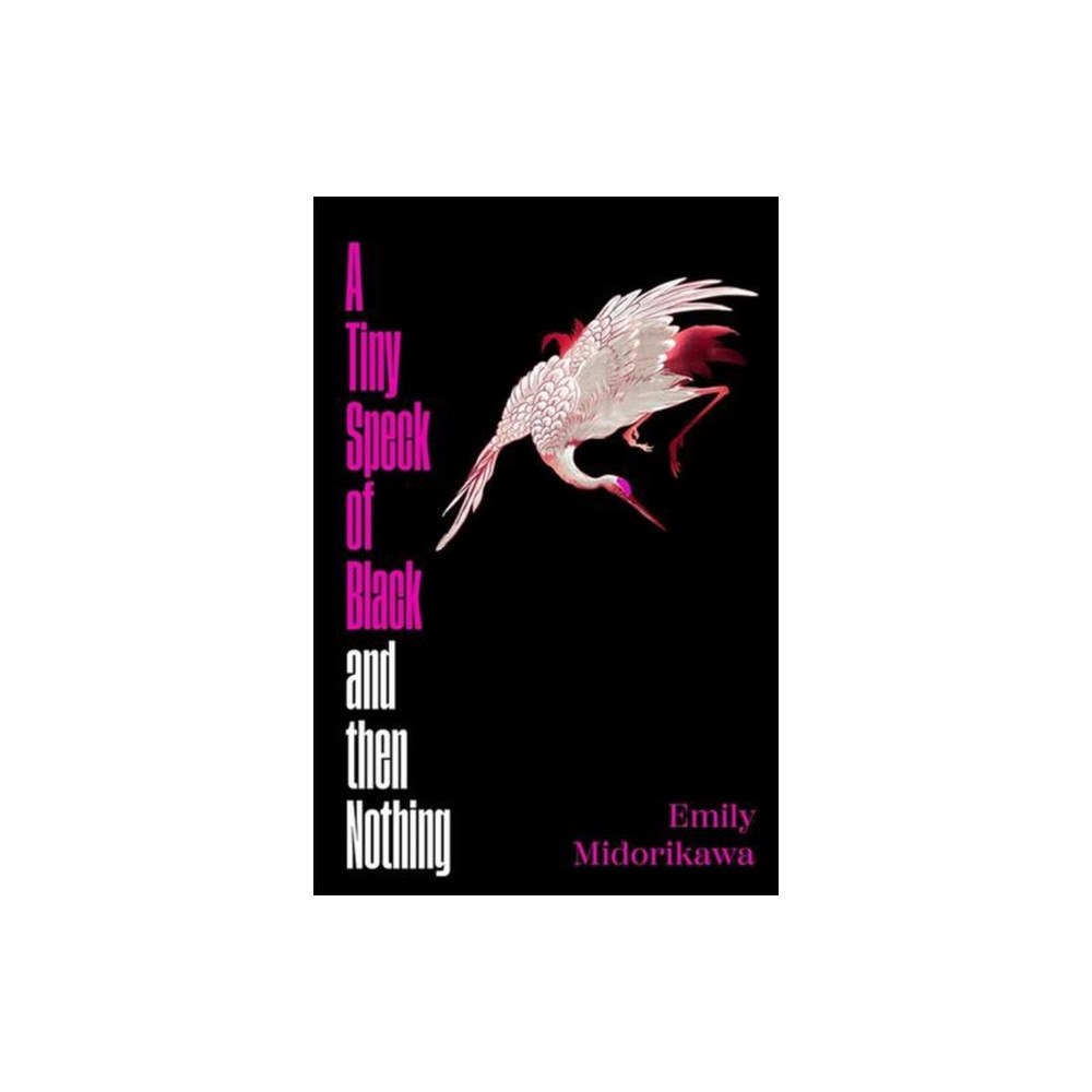 Bonnier Books Ltd A Tiny Speck of Black and Then Nothing (häftad, eng)