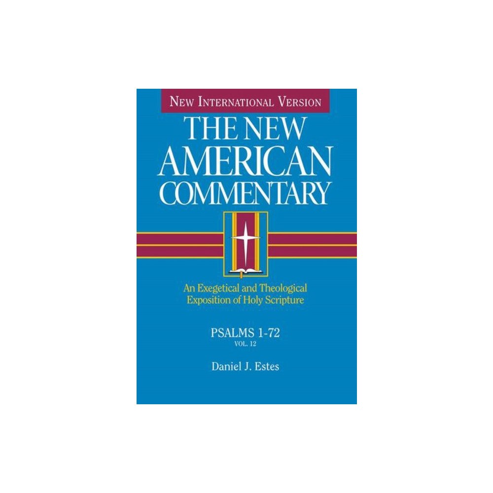 Broadman & Holman Publishers Psalms 1-72 (inbunden, eng)