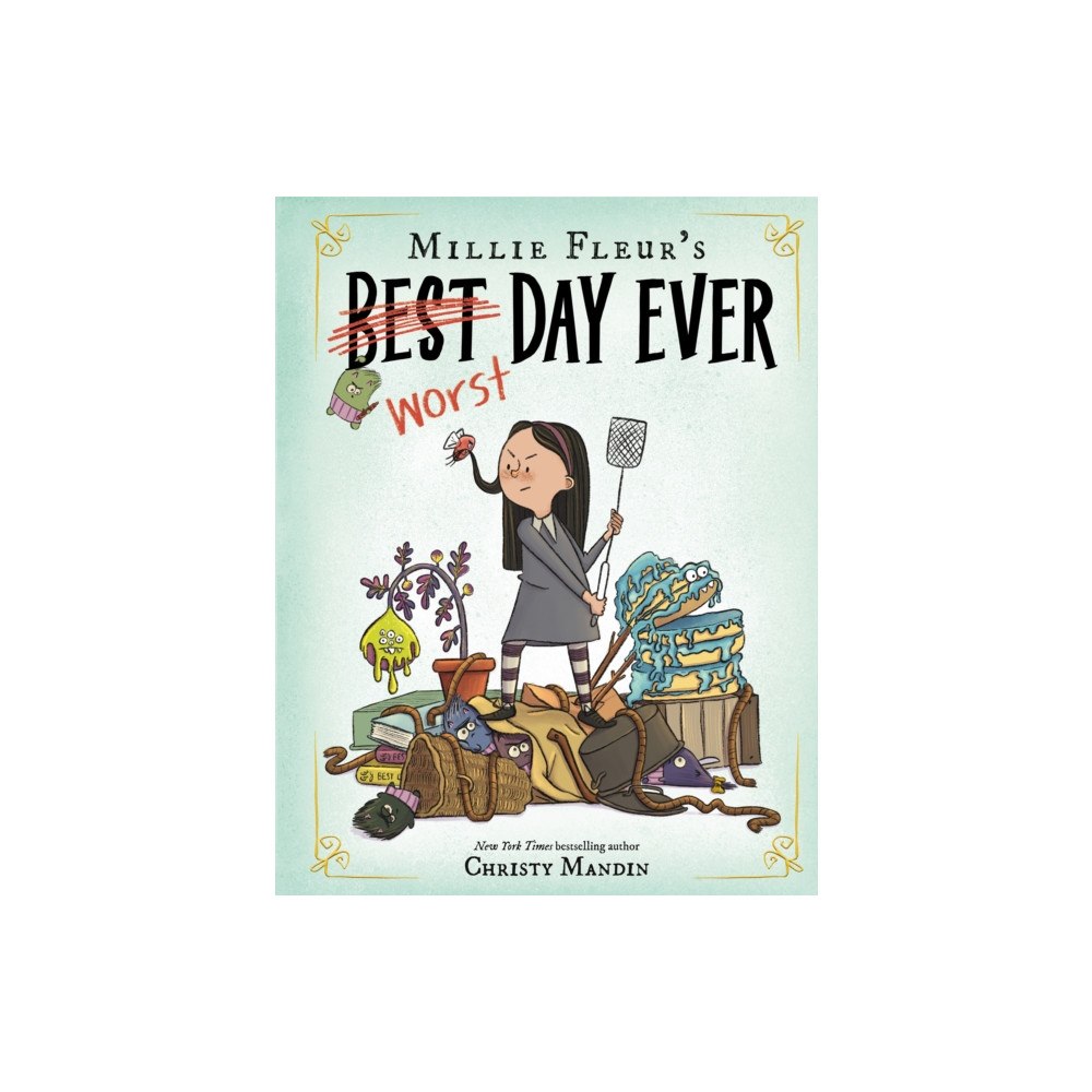 Scholastic US Millie Fleur's Worst Day Ever (inbunden, eng)