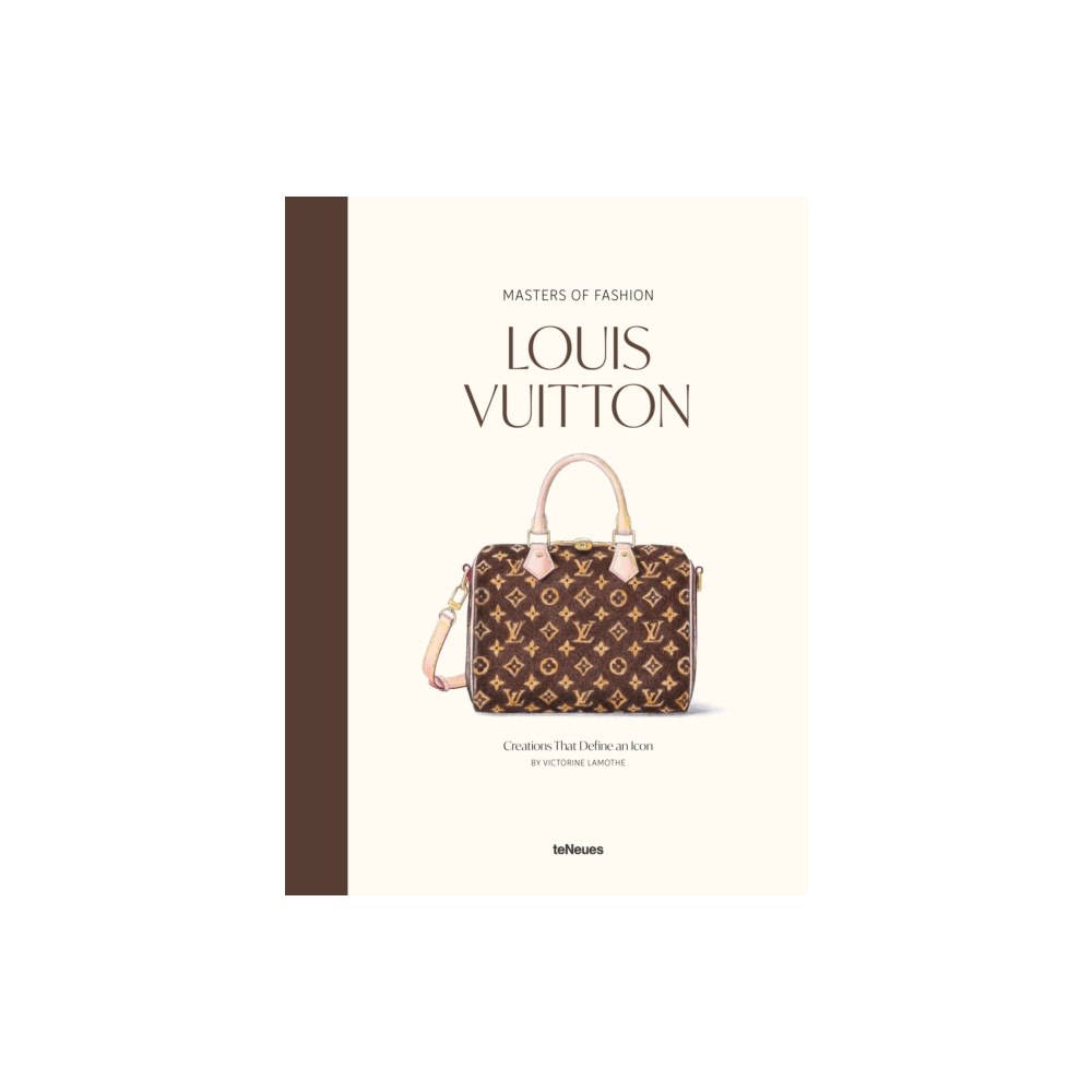 Die Gestalten Verlag Masters of Fashion: Louis Vuitton (inbunden, eng)
