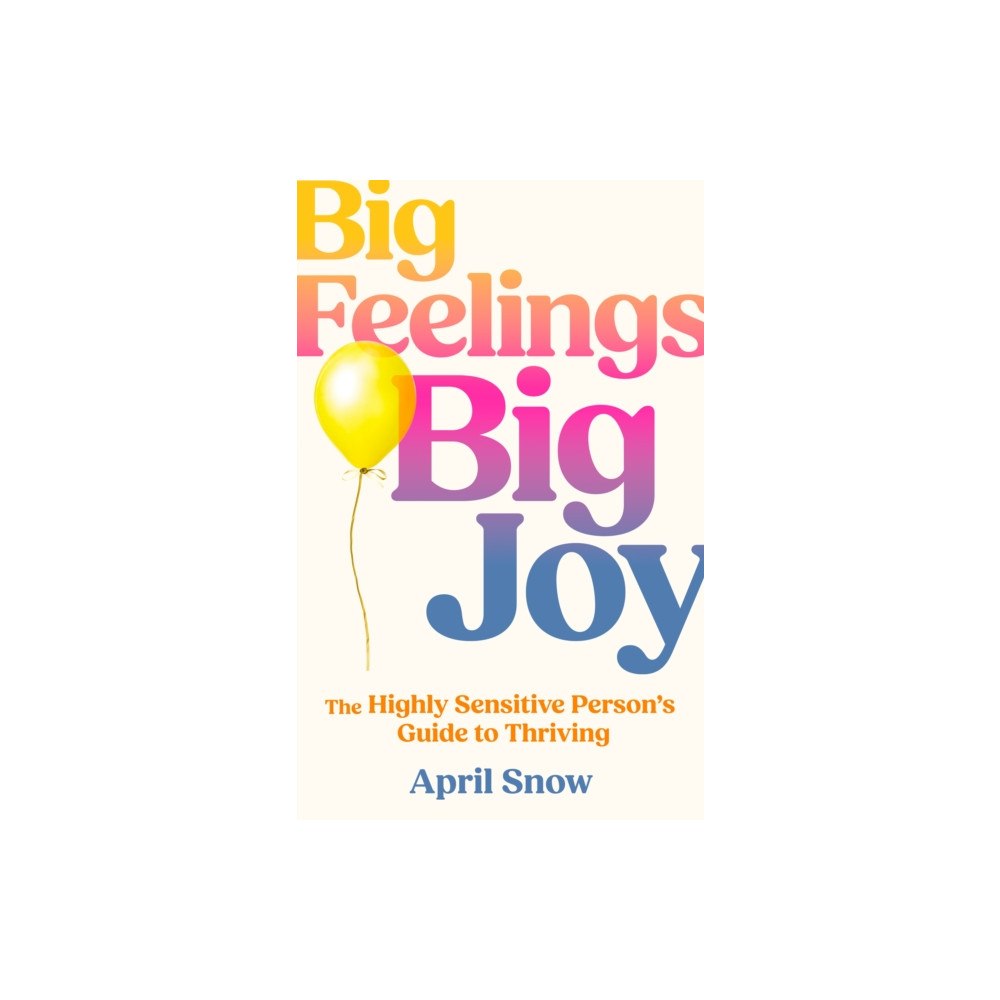 HarperCollins Publishers Big Feelings, Big Joy (häftad, eng)