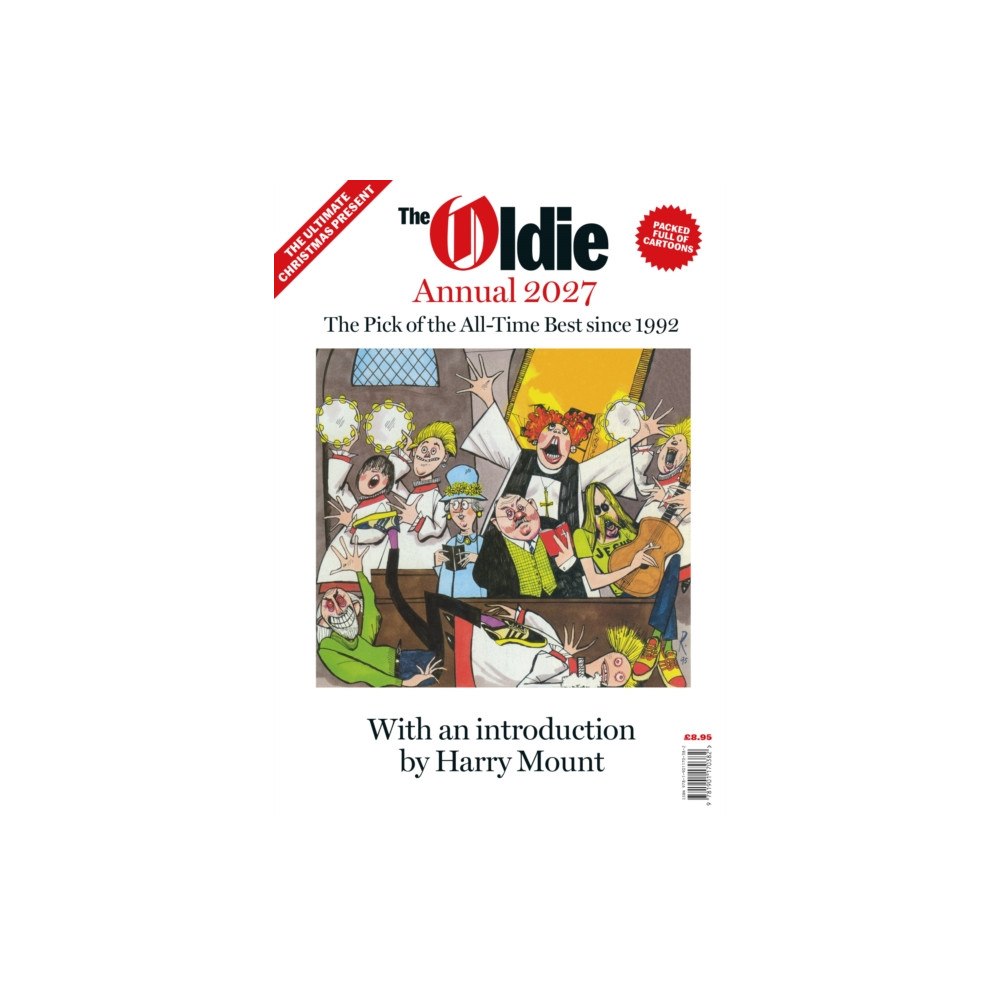 Oldie Publications Ltd The Oldie Annual 2027 (häftad, eng)