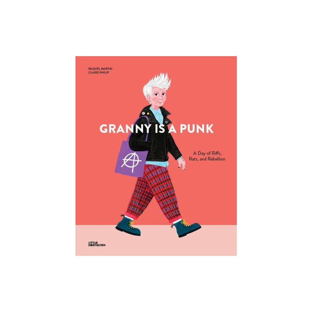 Die Gestalten Verlag Granny Is a Punk (inbunden, eng)