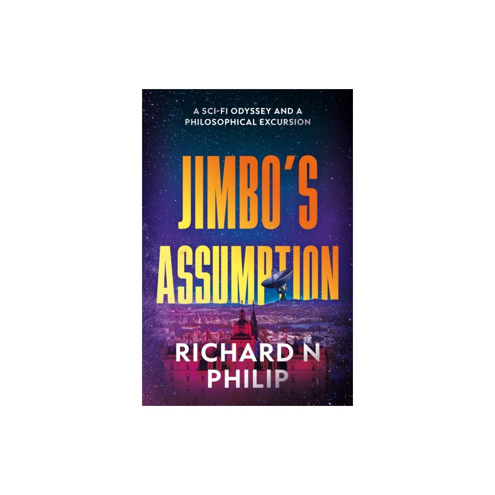 Troubador Publishing Jimbo’s Assumption (häftad, eng)