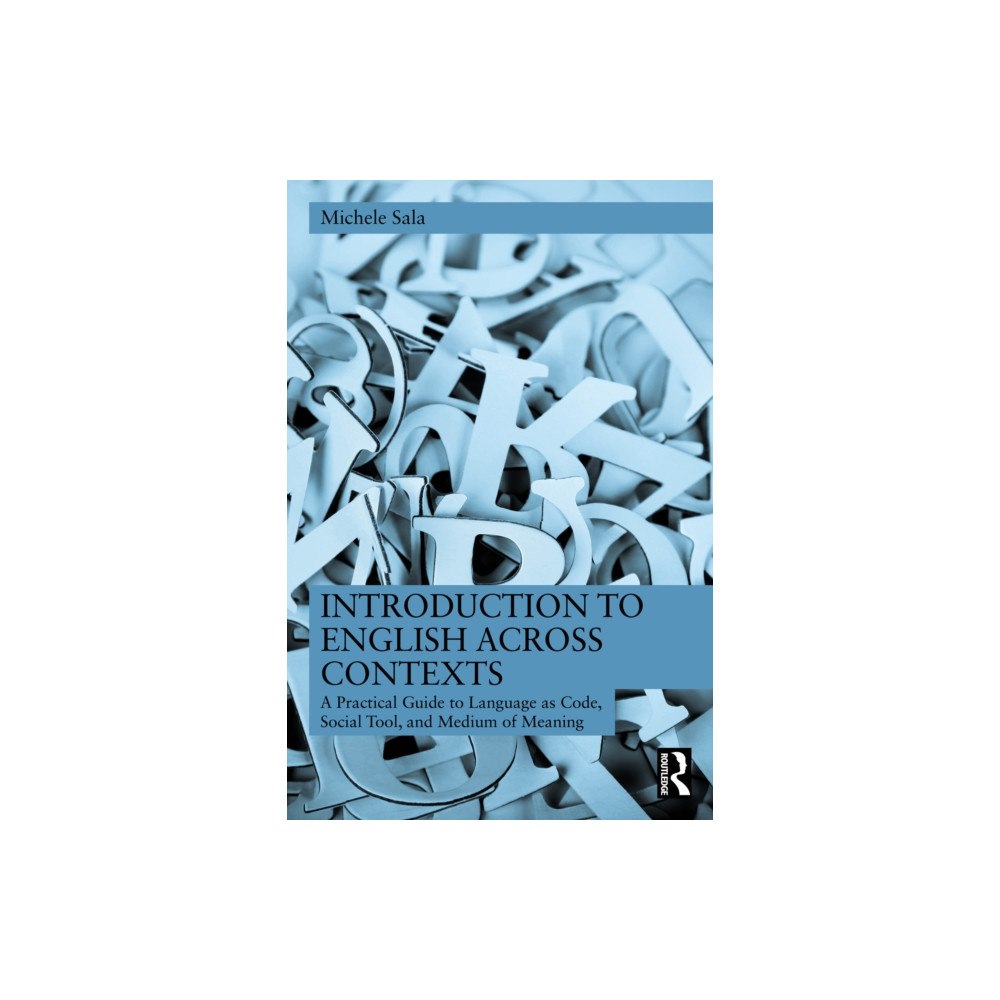 Taylor & francis ltd Introduction to English Across Contexts (häftad, eng)