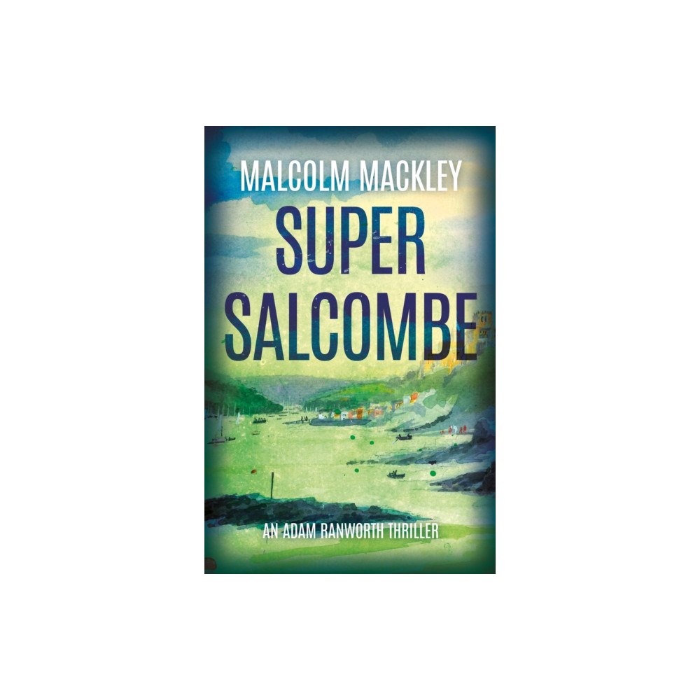 Troubador Publishing Super Salcombe (häftad, eng)